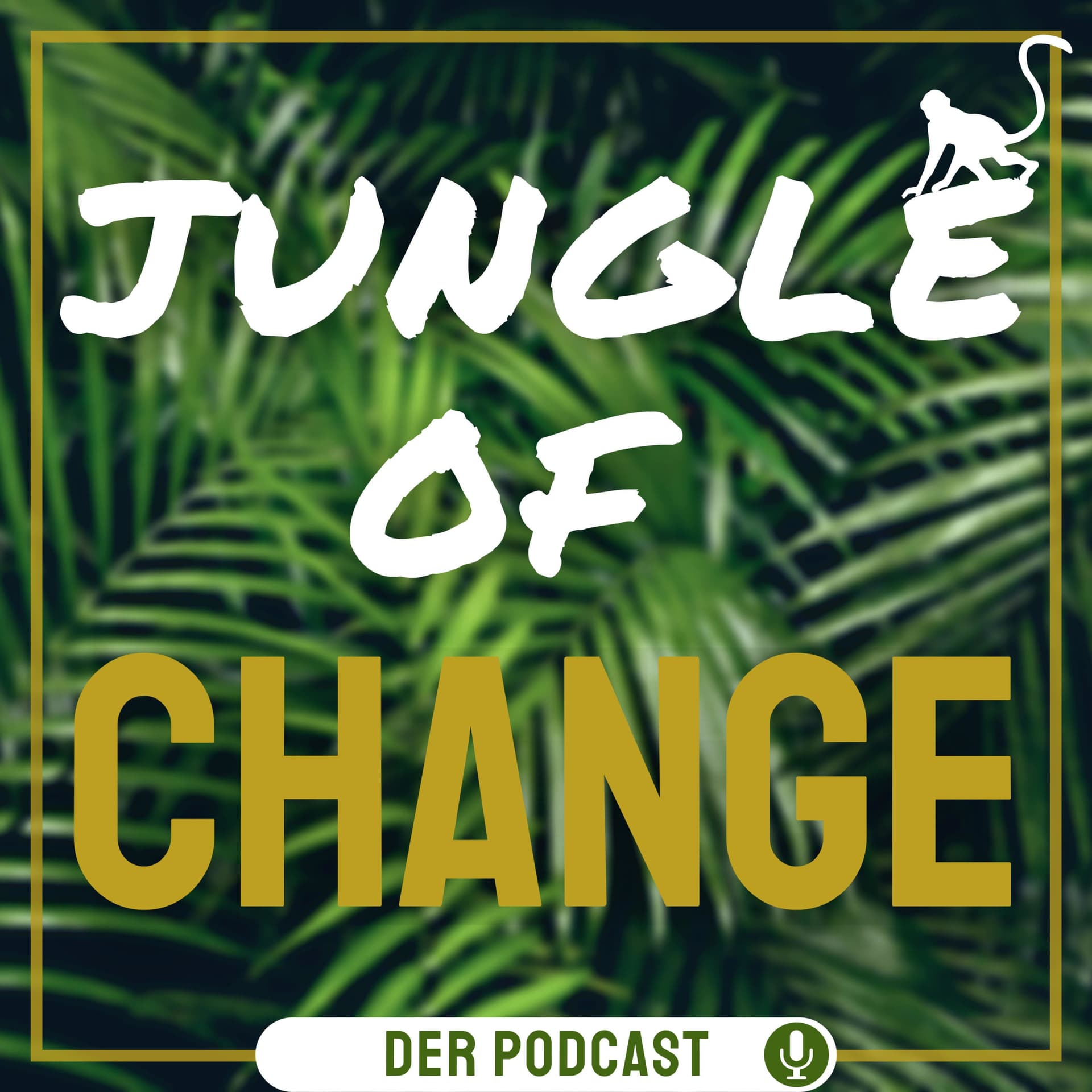 Jungle Of Change - Podcasts
