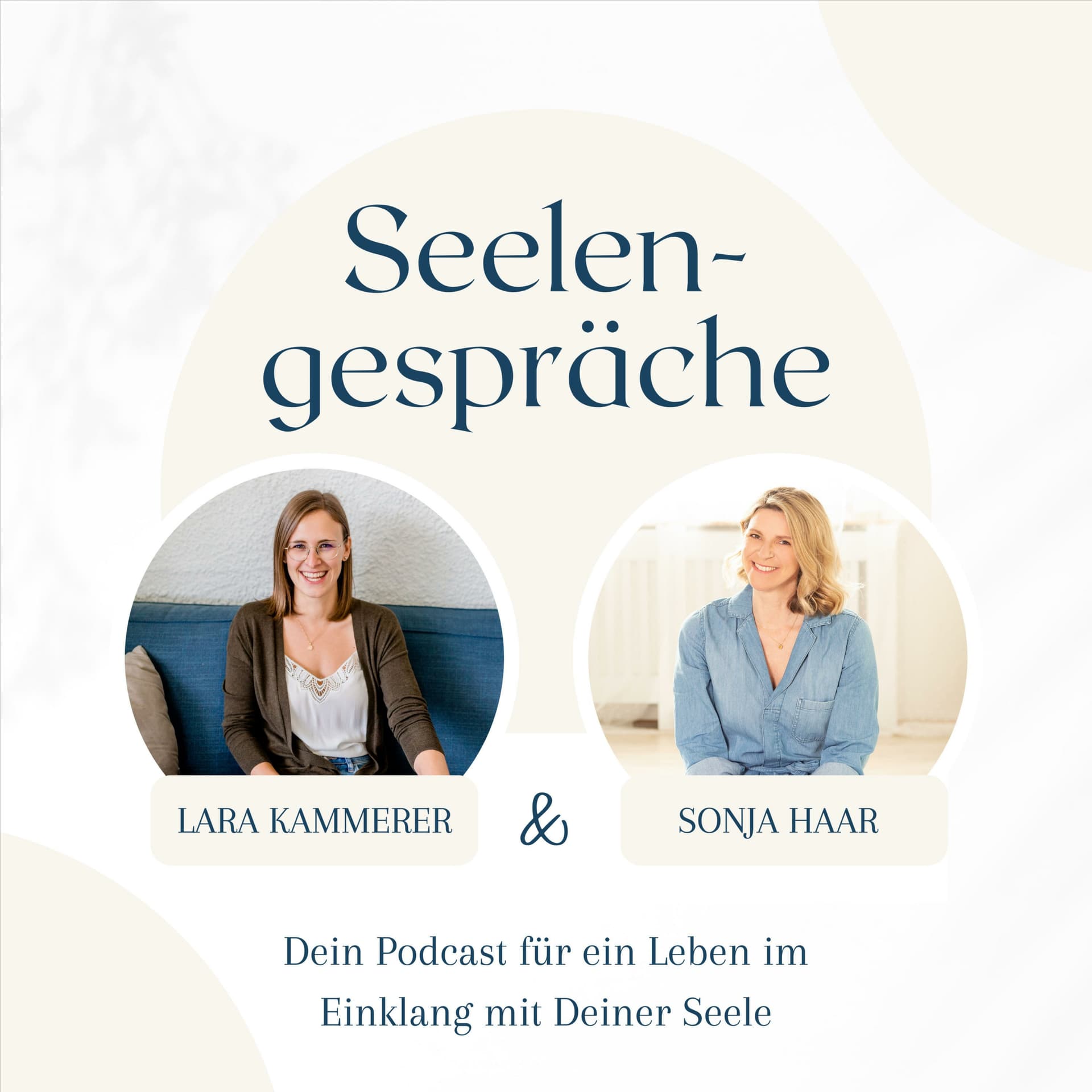 Seelengespräche - Für ein Leben im Einklang mit Deiner Seele - Podcasts