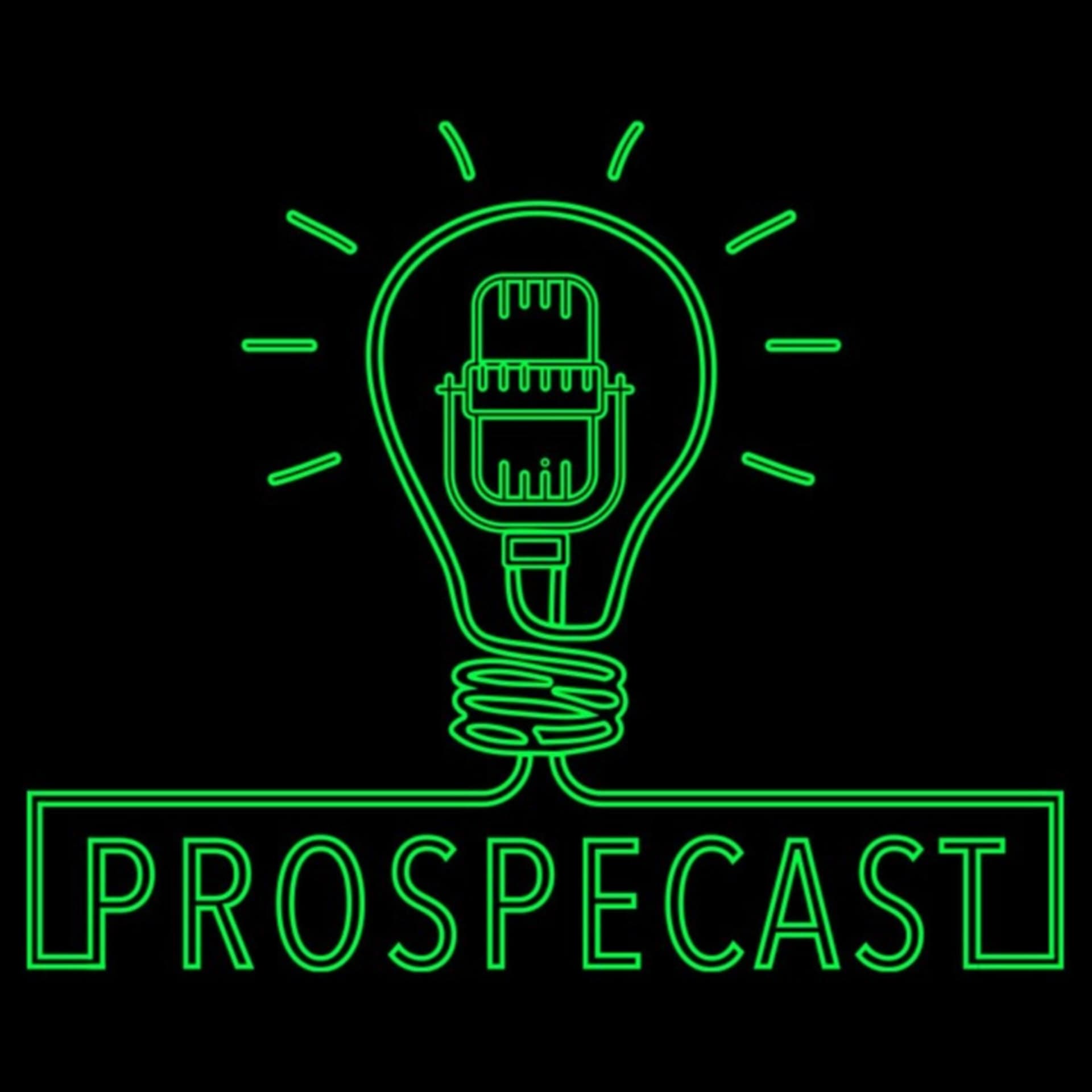 Prospecast - Podcasts