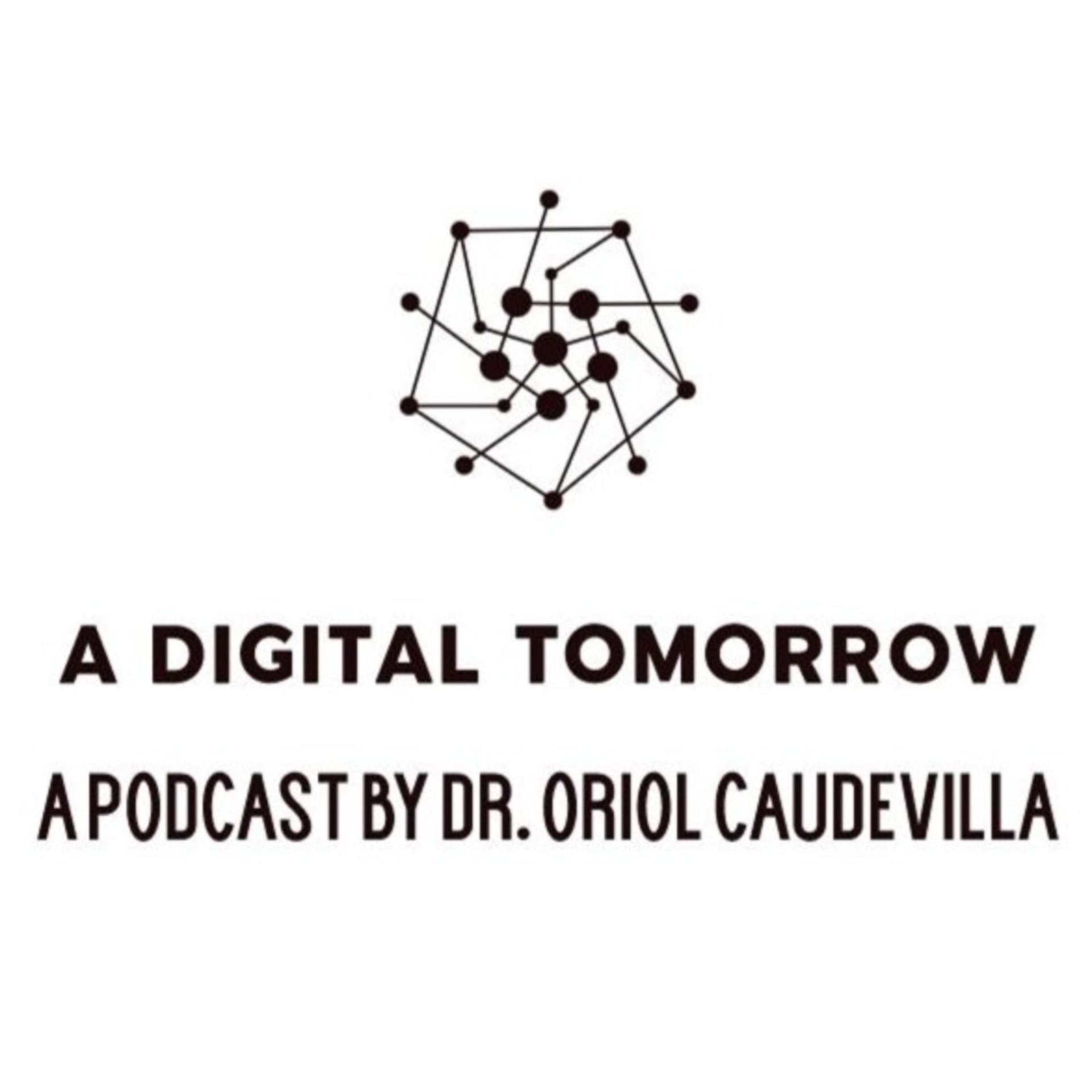 A Digital Tomorrow - Podcasts