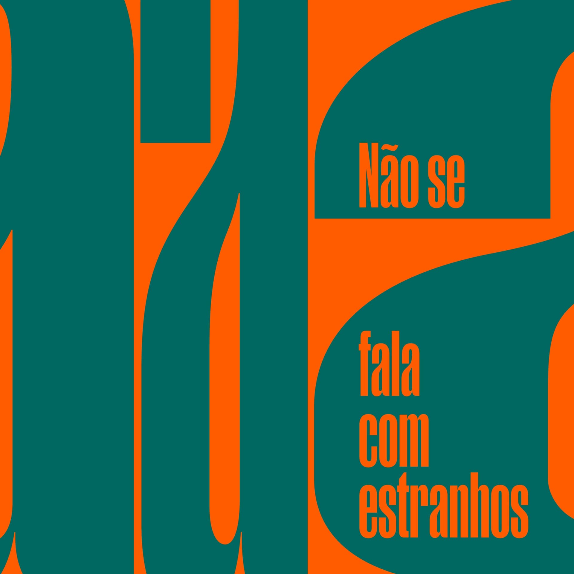 Não se Fala com Estranhos - Podcasts