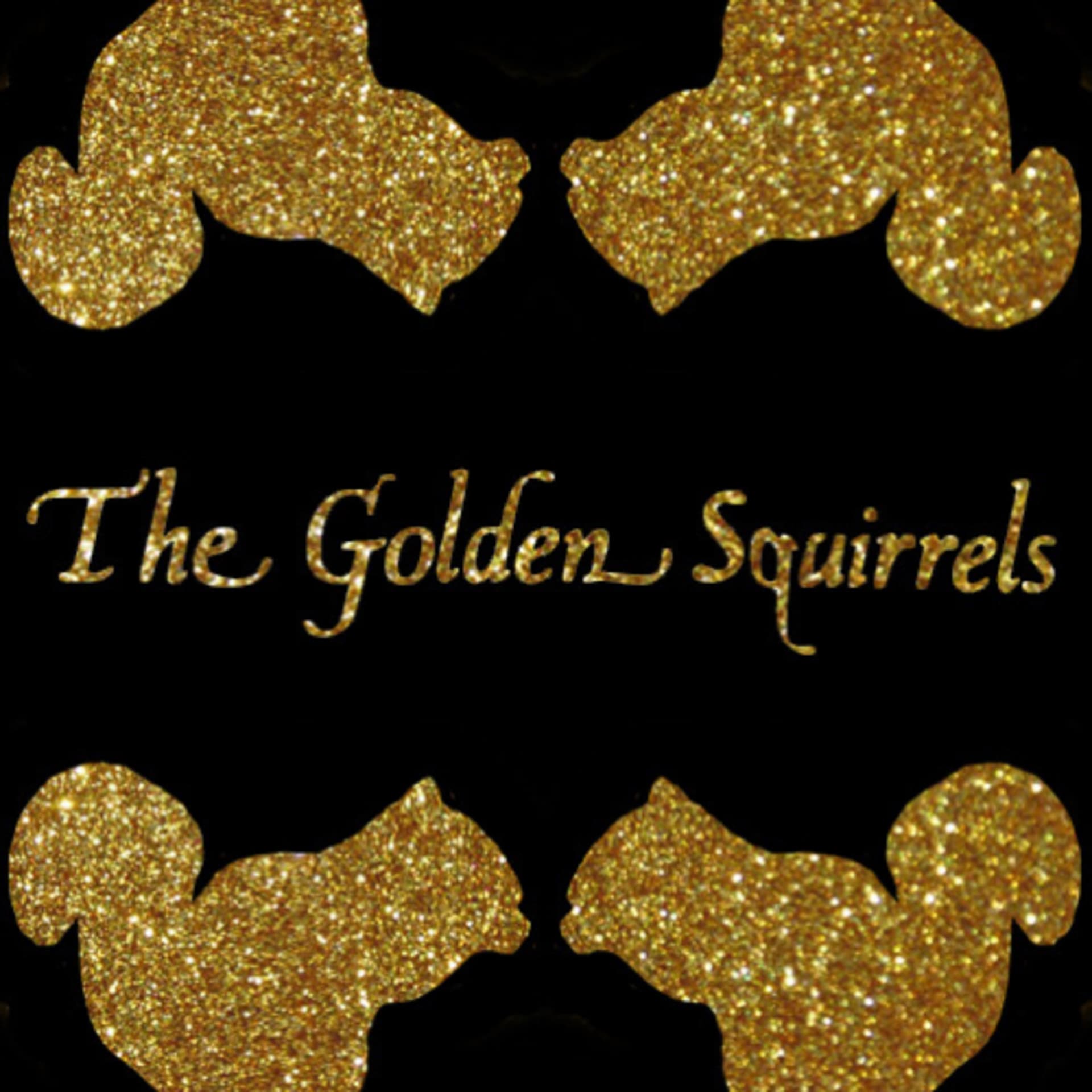 The Golden Squirrels - Podcasts