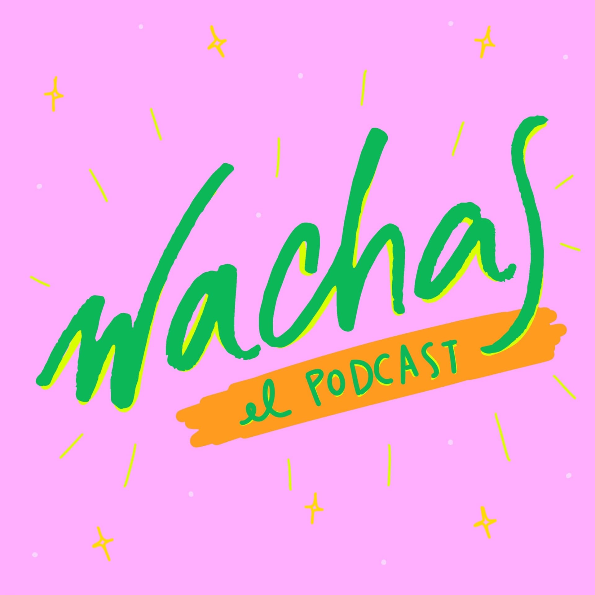 WACHAS - Podcastler