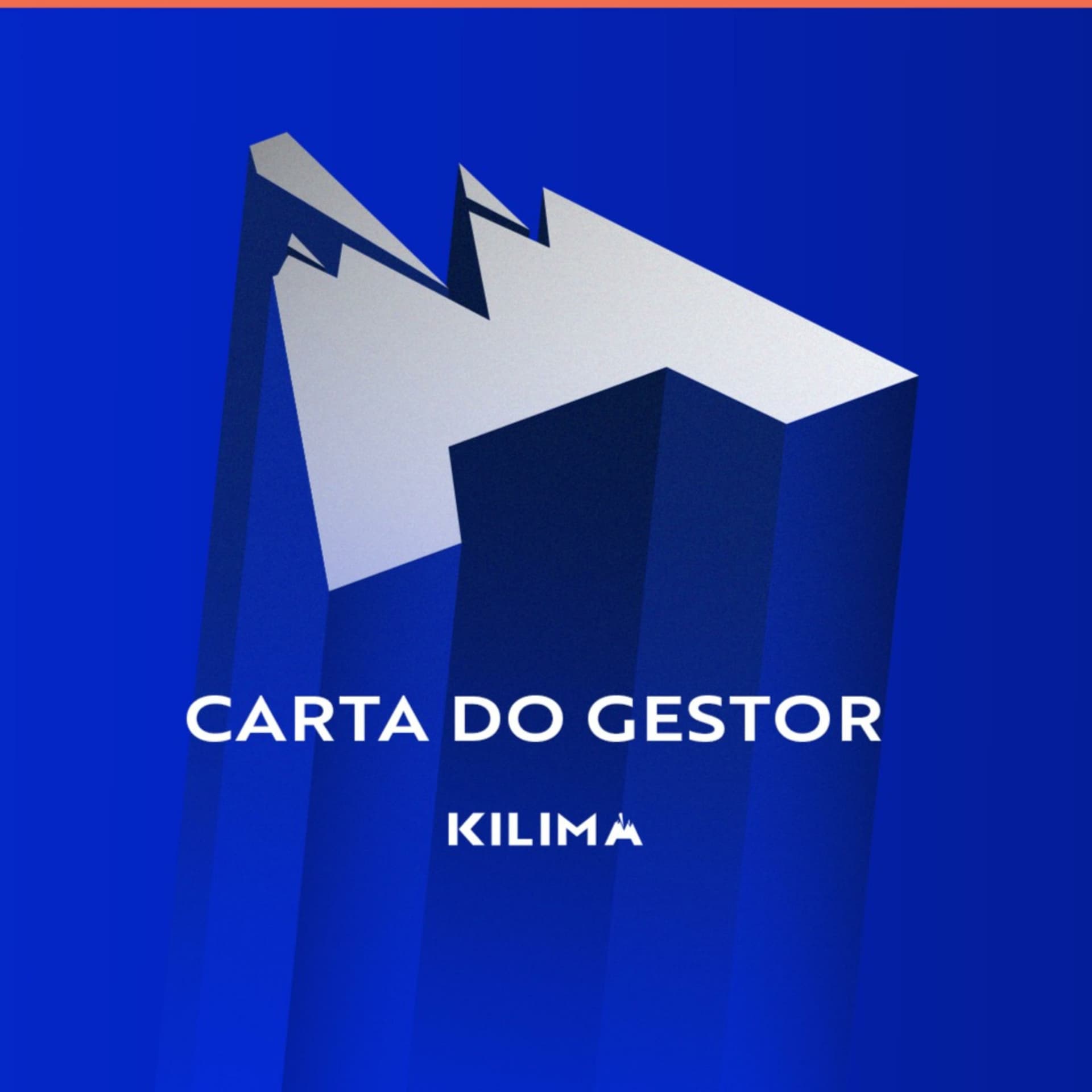 Kilima - Carta do Gestor - Podcasts