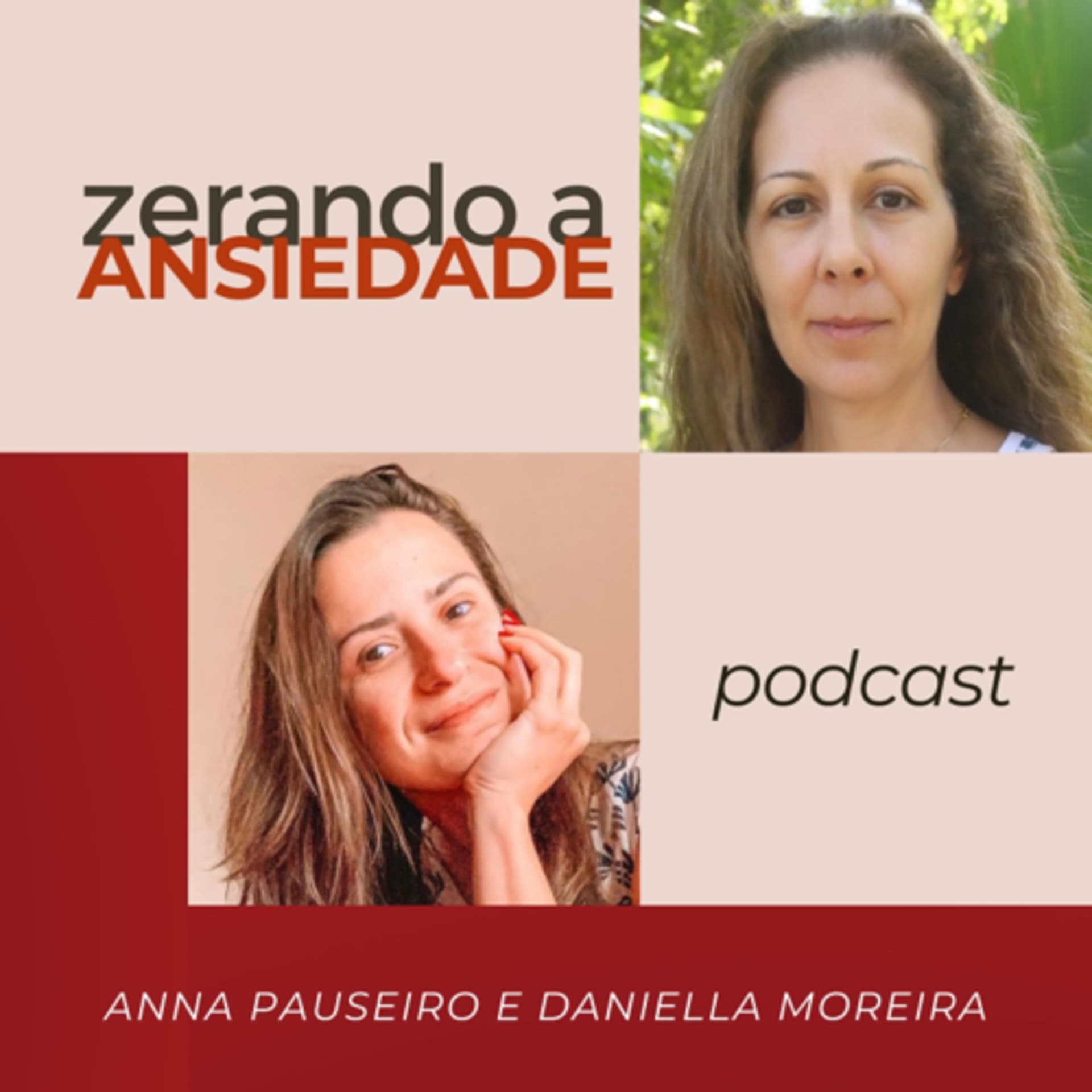 Zerando a Ansiedade - Podcasts