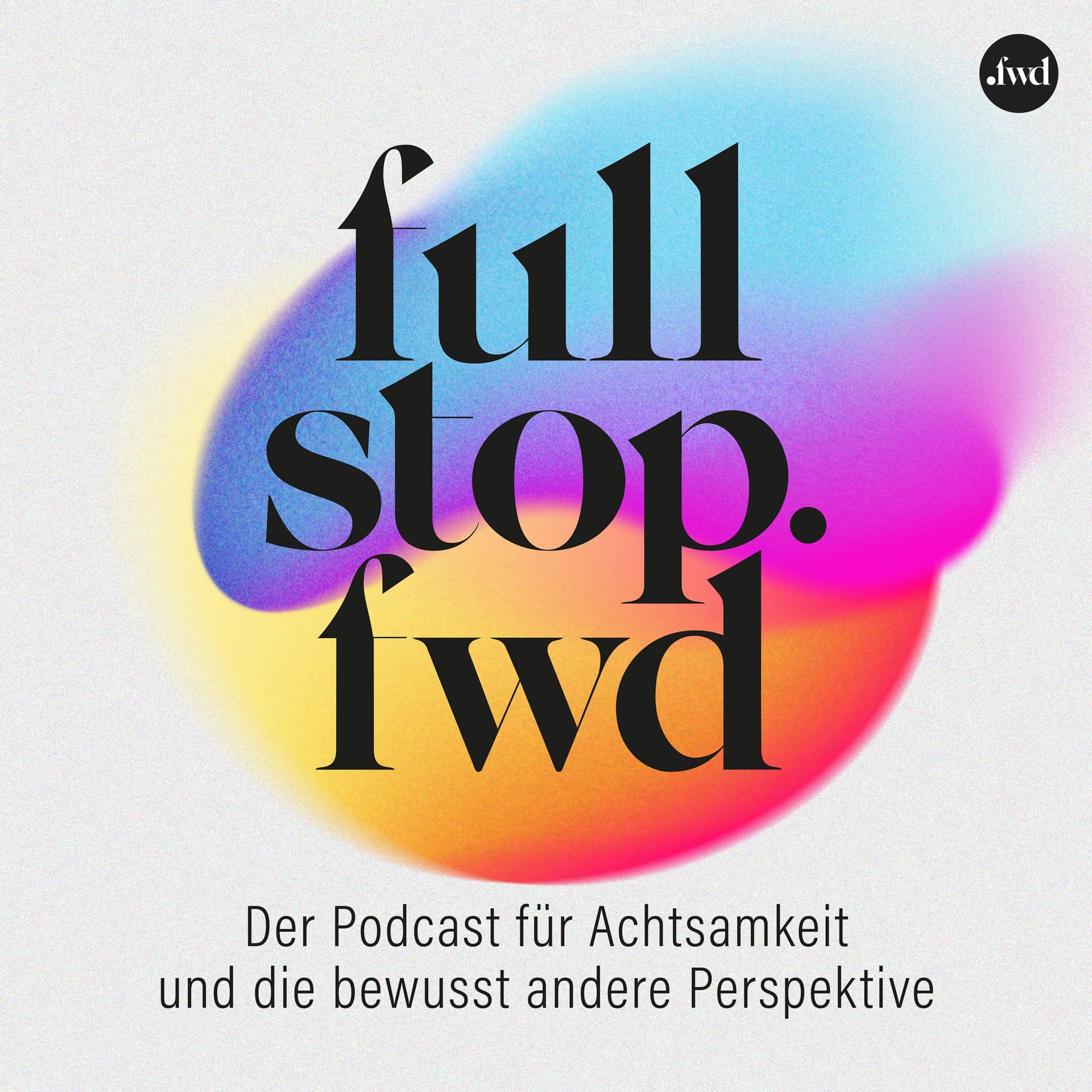 FullStop.Forward - Podcasts