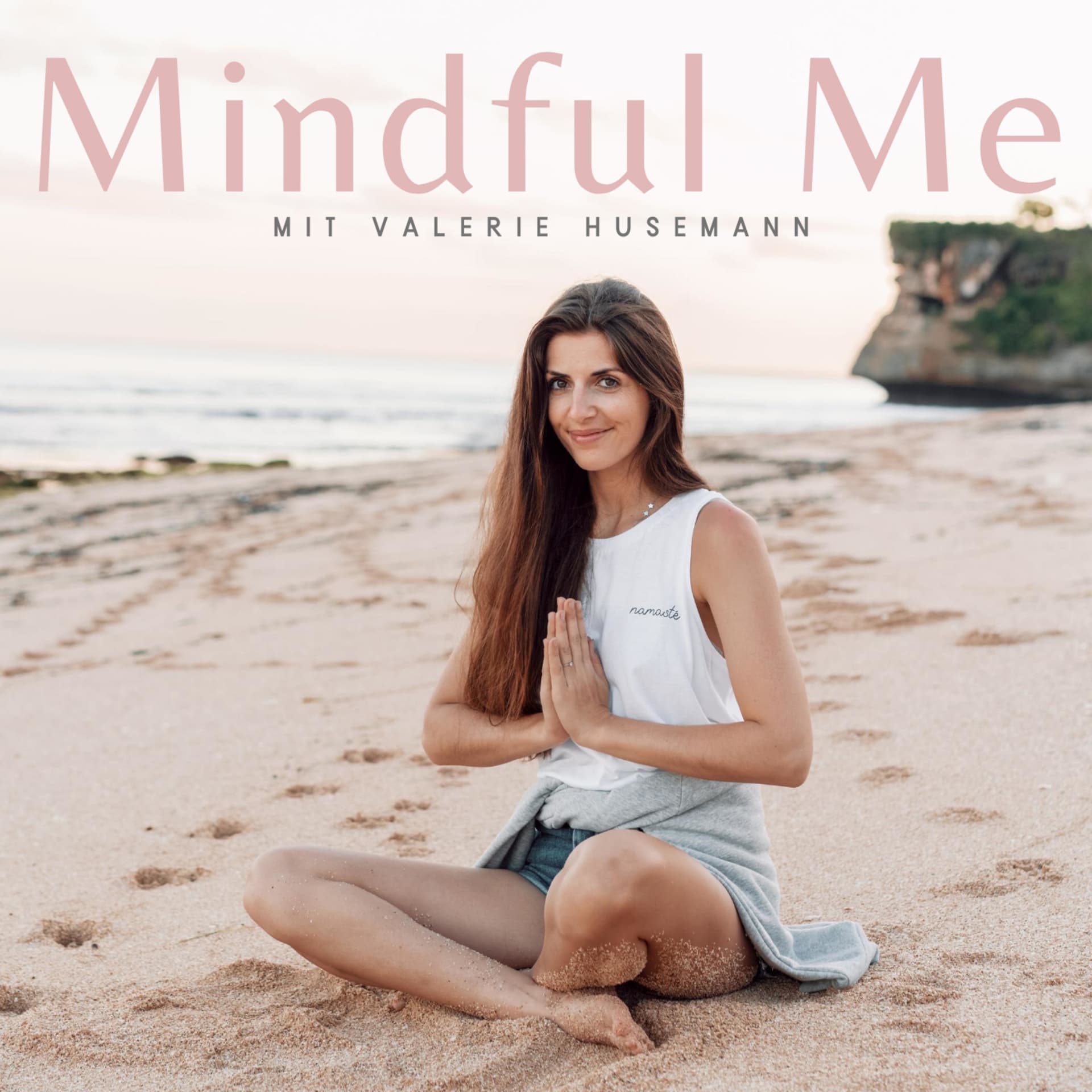 Mindful Me - Achtsamkeit, Selbstliebe, Mindset & Bewusstsein - Podcasts