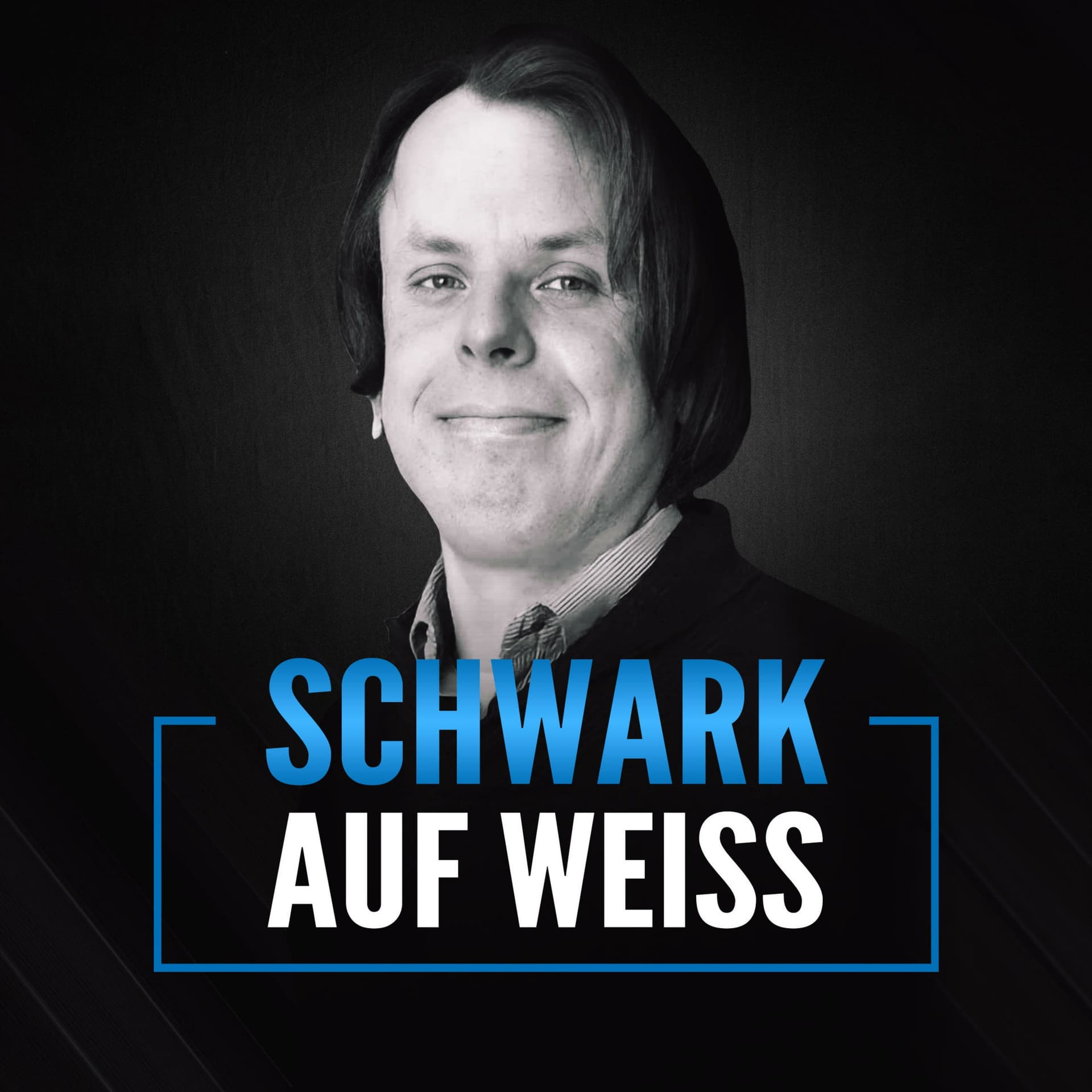 Schwark auf Weiss - Podcasts