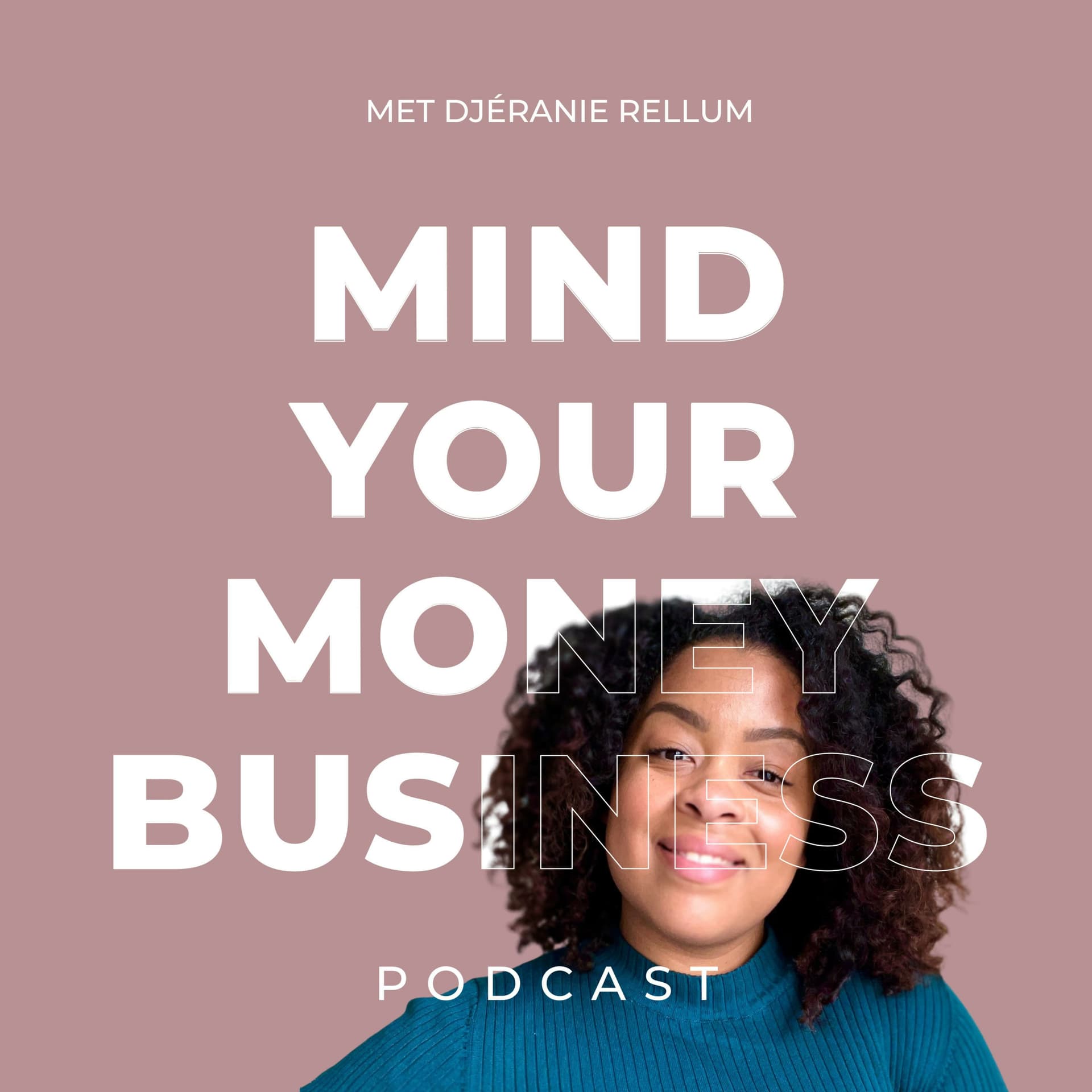 Mind Your Money Business - Podcasts