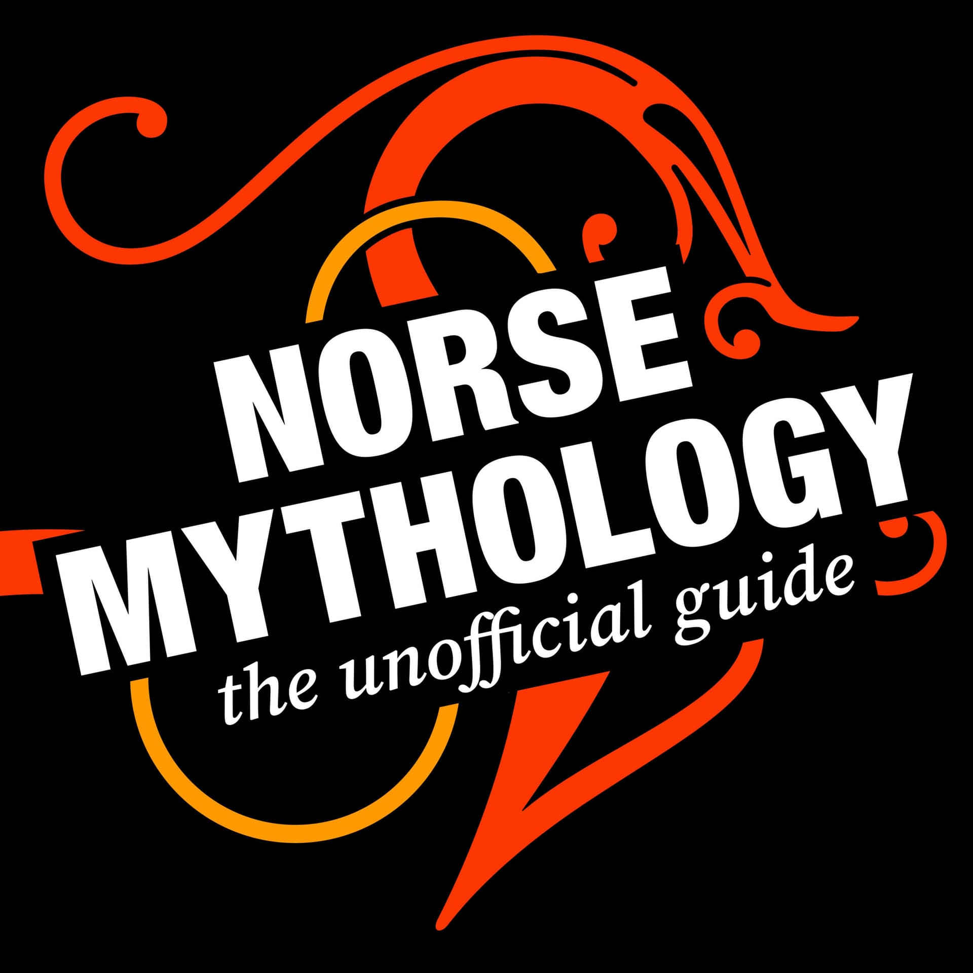 Norse Mythology: The Unofficial Guide - Podcasts
