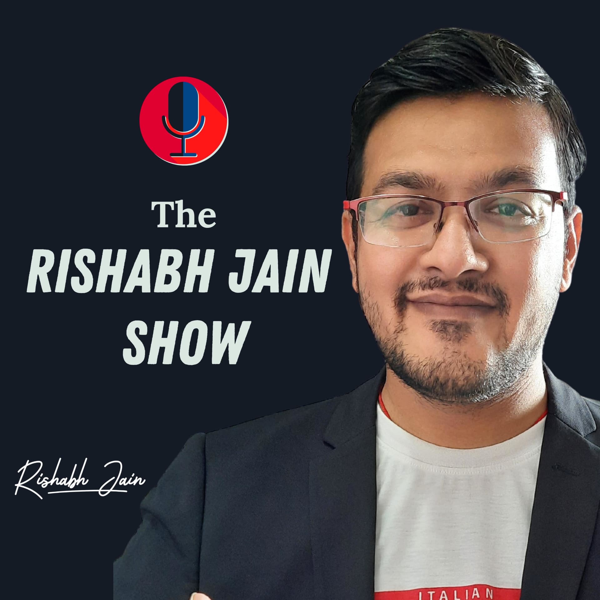 The Rishabh Jain Show | Marketing Podcast For Solopreneurs Building Business Around Their Passion - Podcasts
