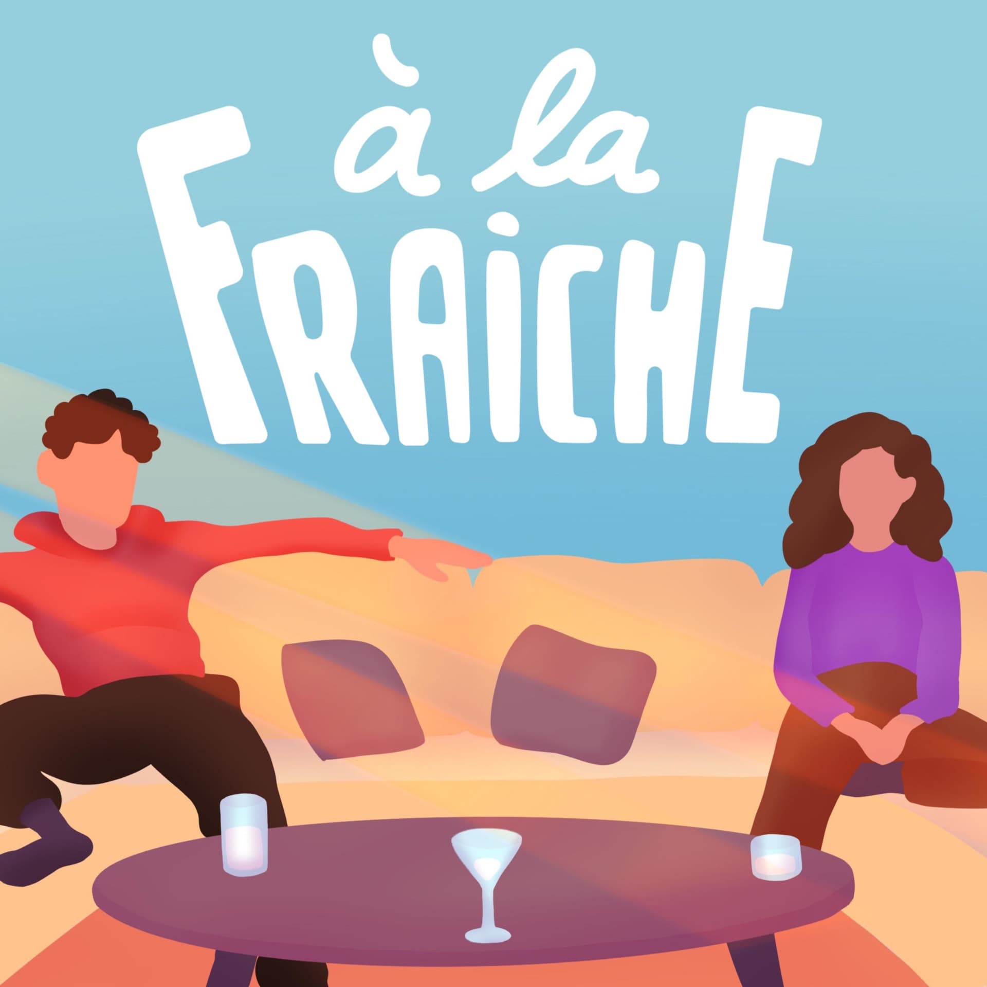 A la fraiche - Podcasts