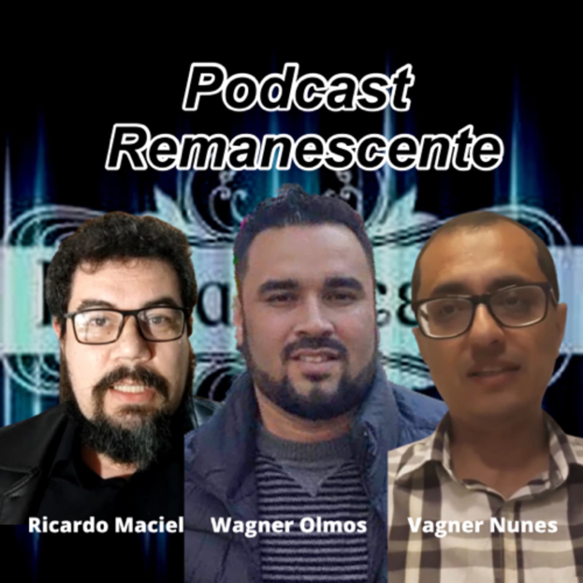 Remanescente - Podcasts