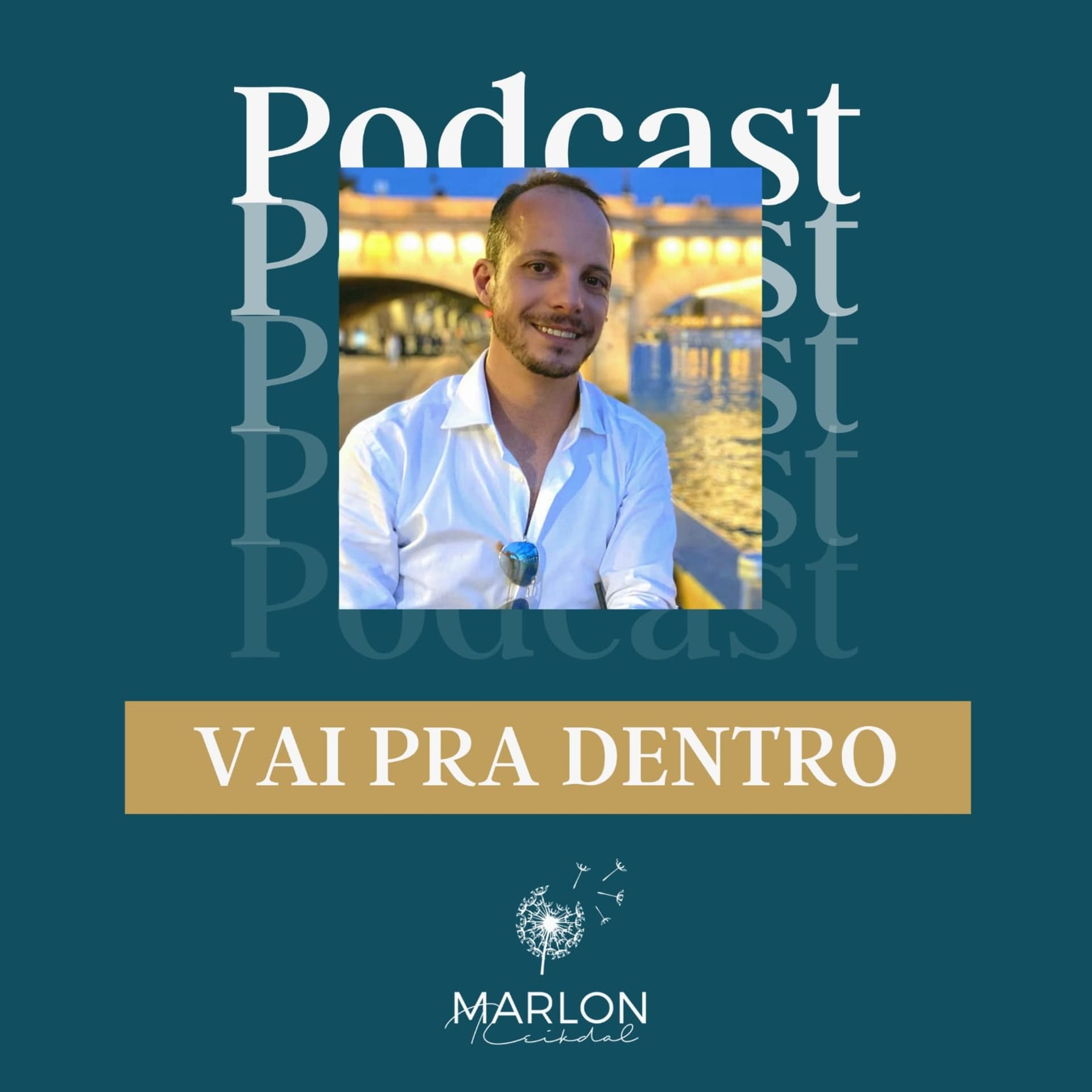 Vai pra dentro! - Podcasts