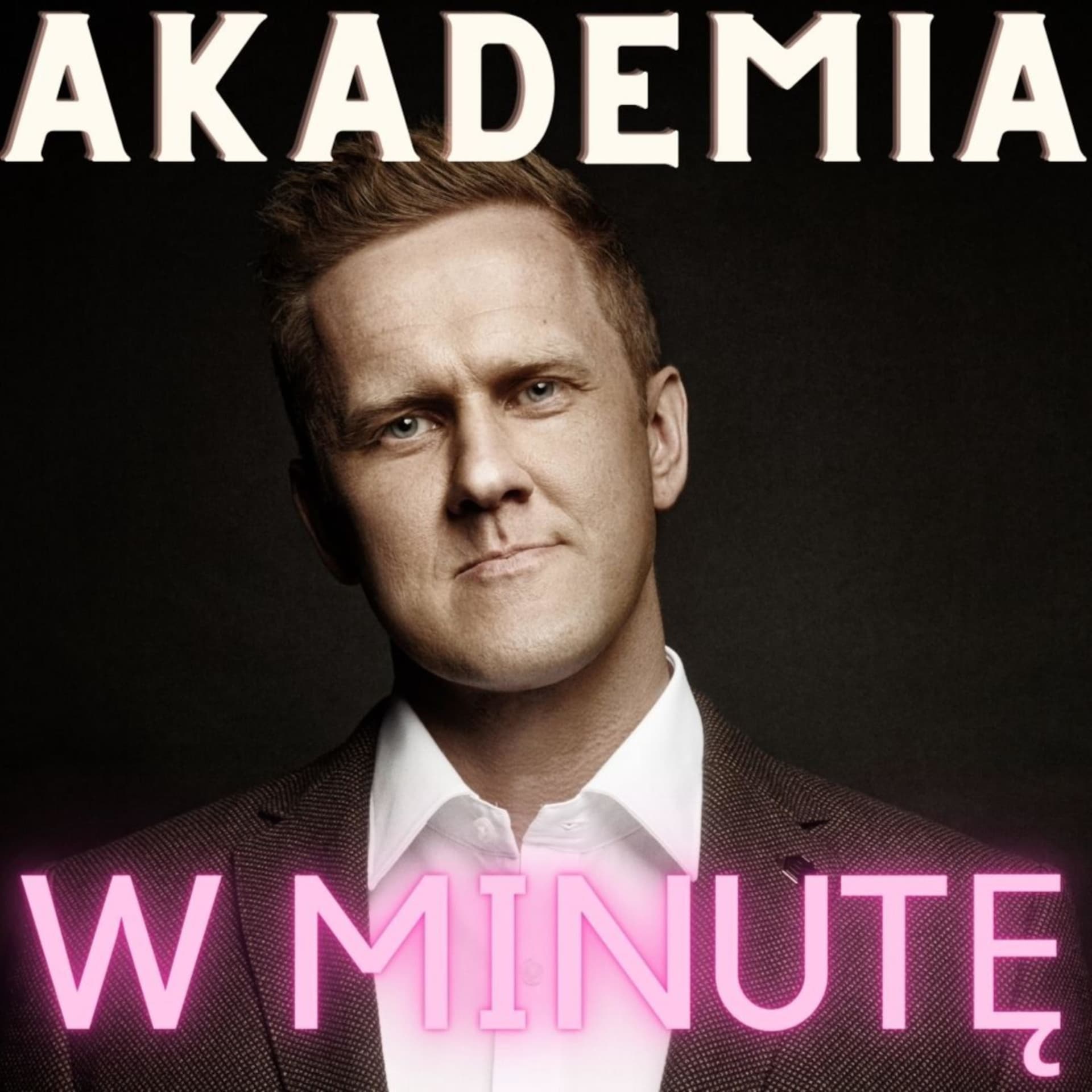 Akademia wMinutę - Podcasts