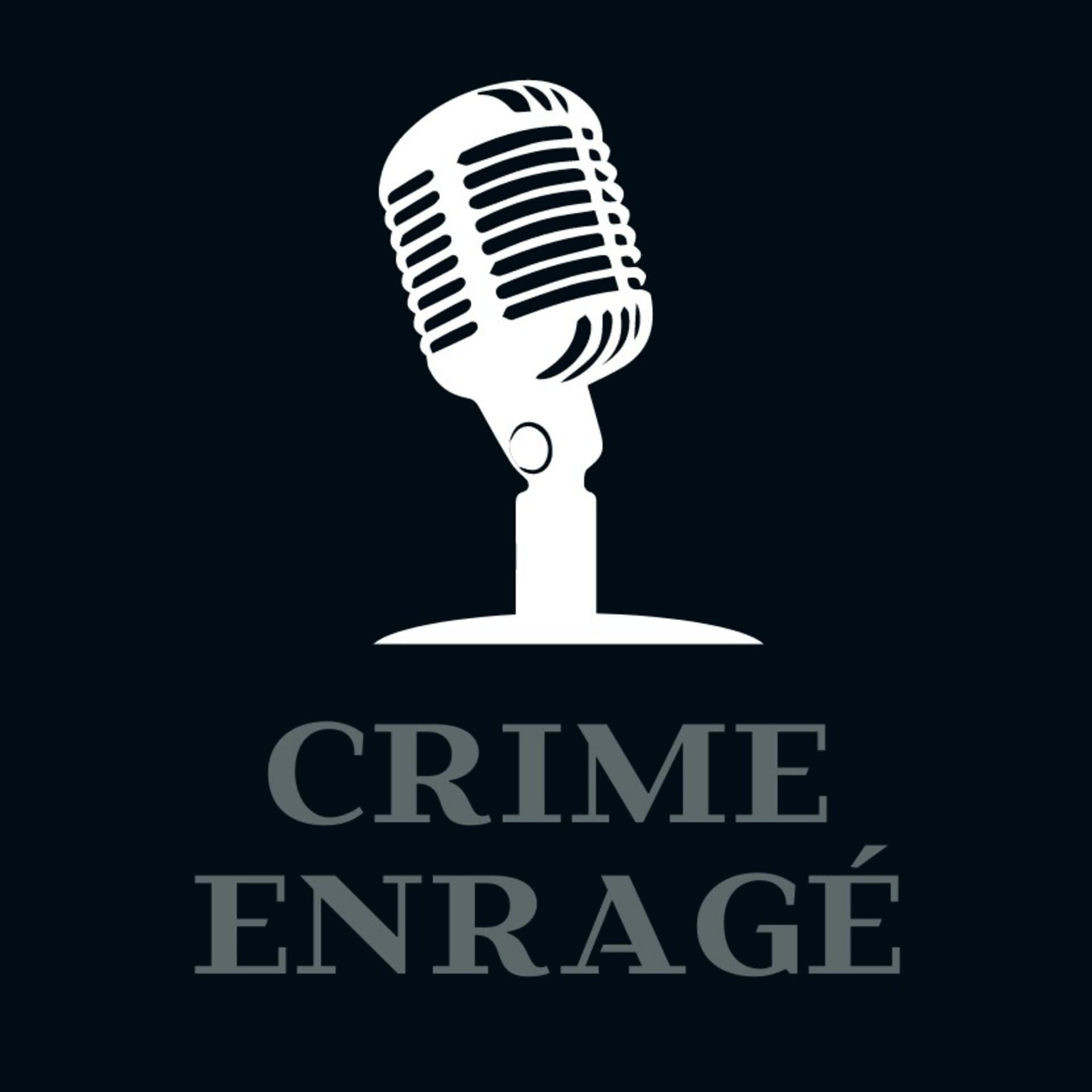 Crime Enragé - Podcasts