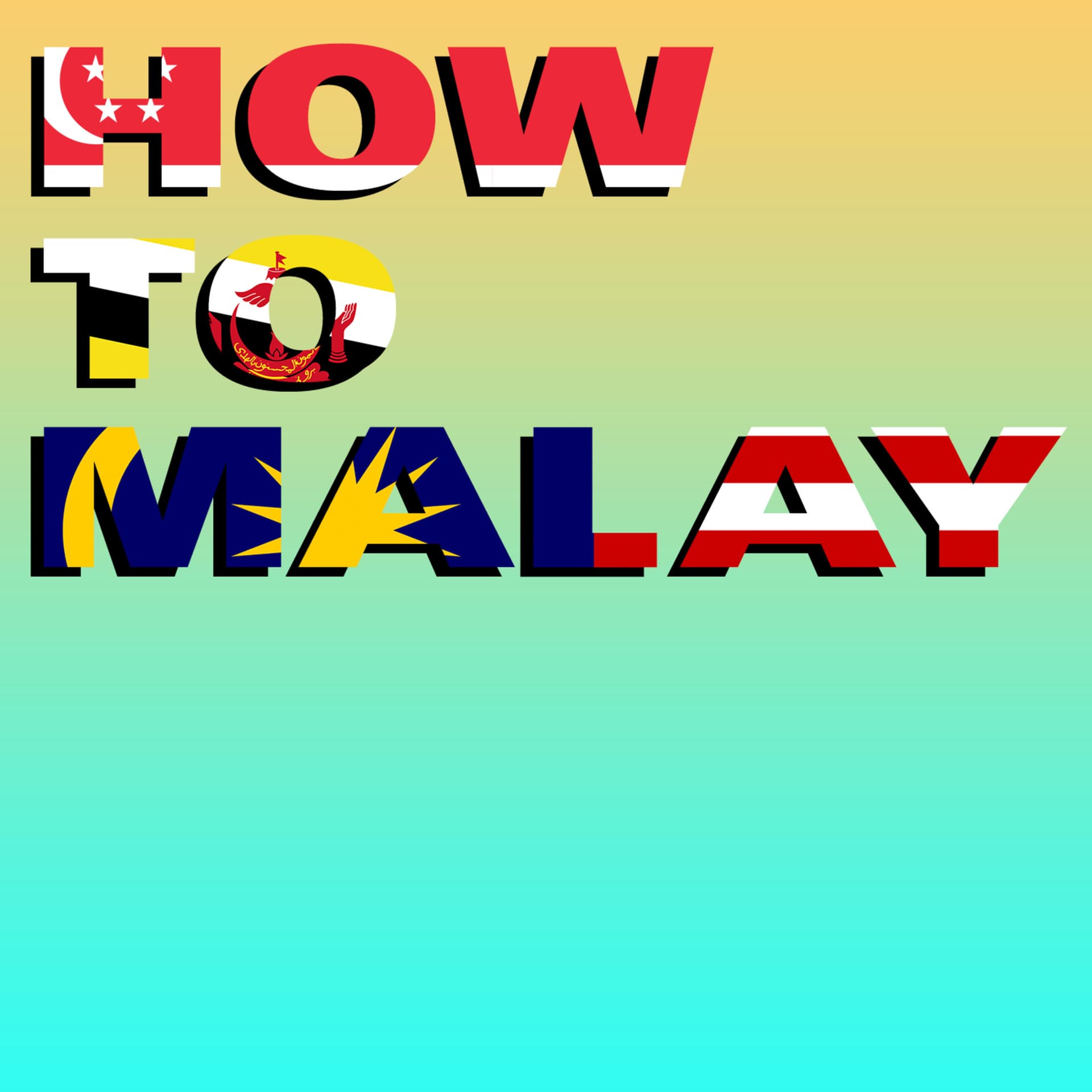 How to Malay - Podcasts