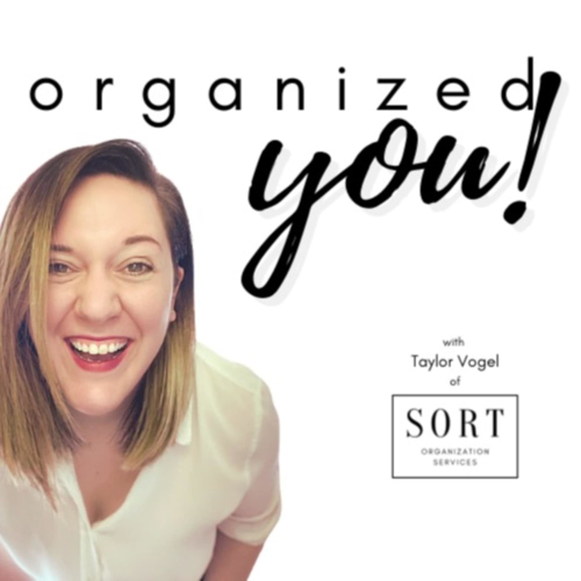 Organized YOU! - Podcasts