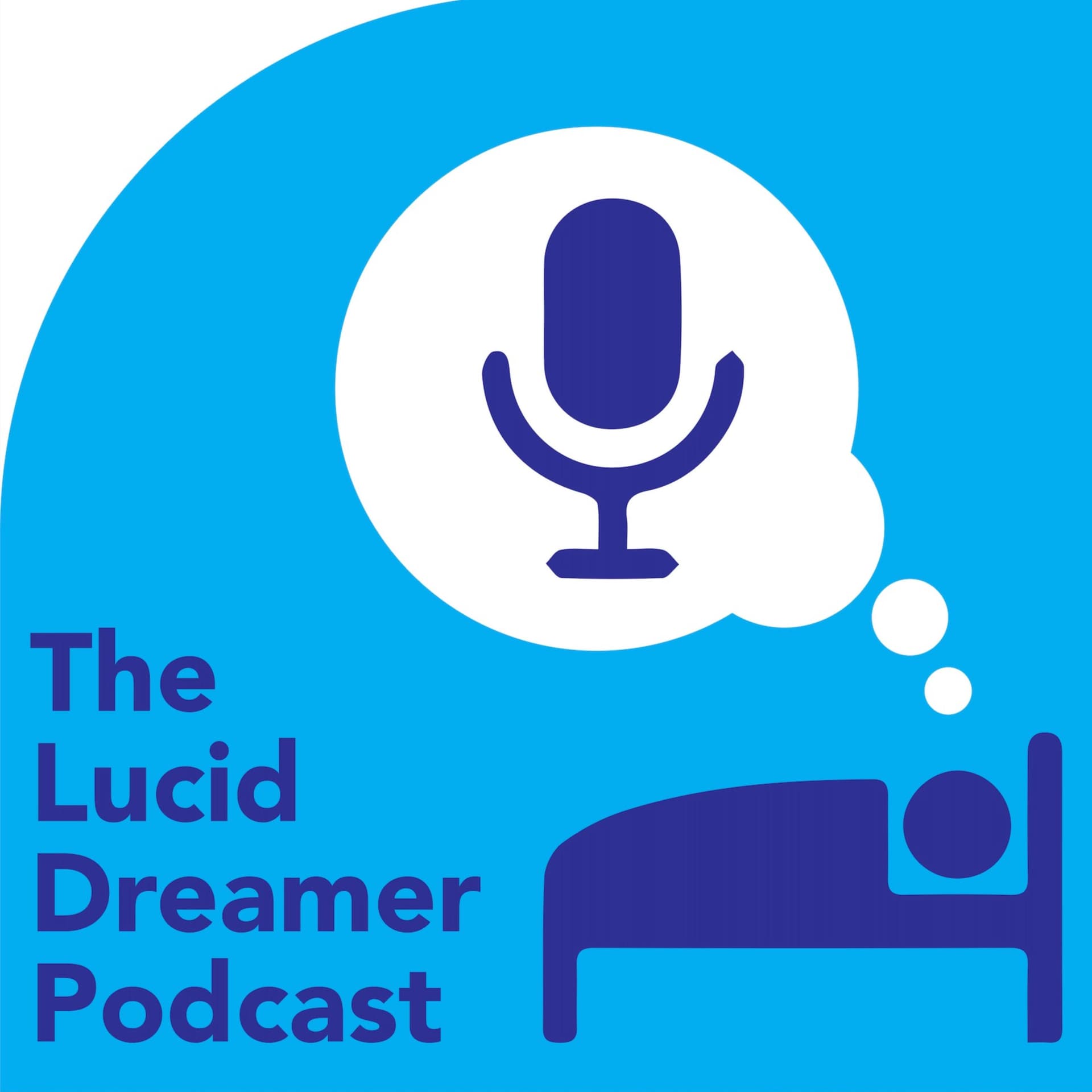 The Lucid Dreamer Podcast - Podcasts
