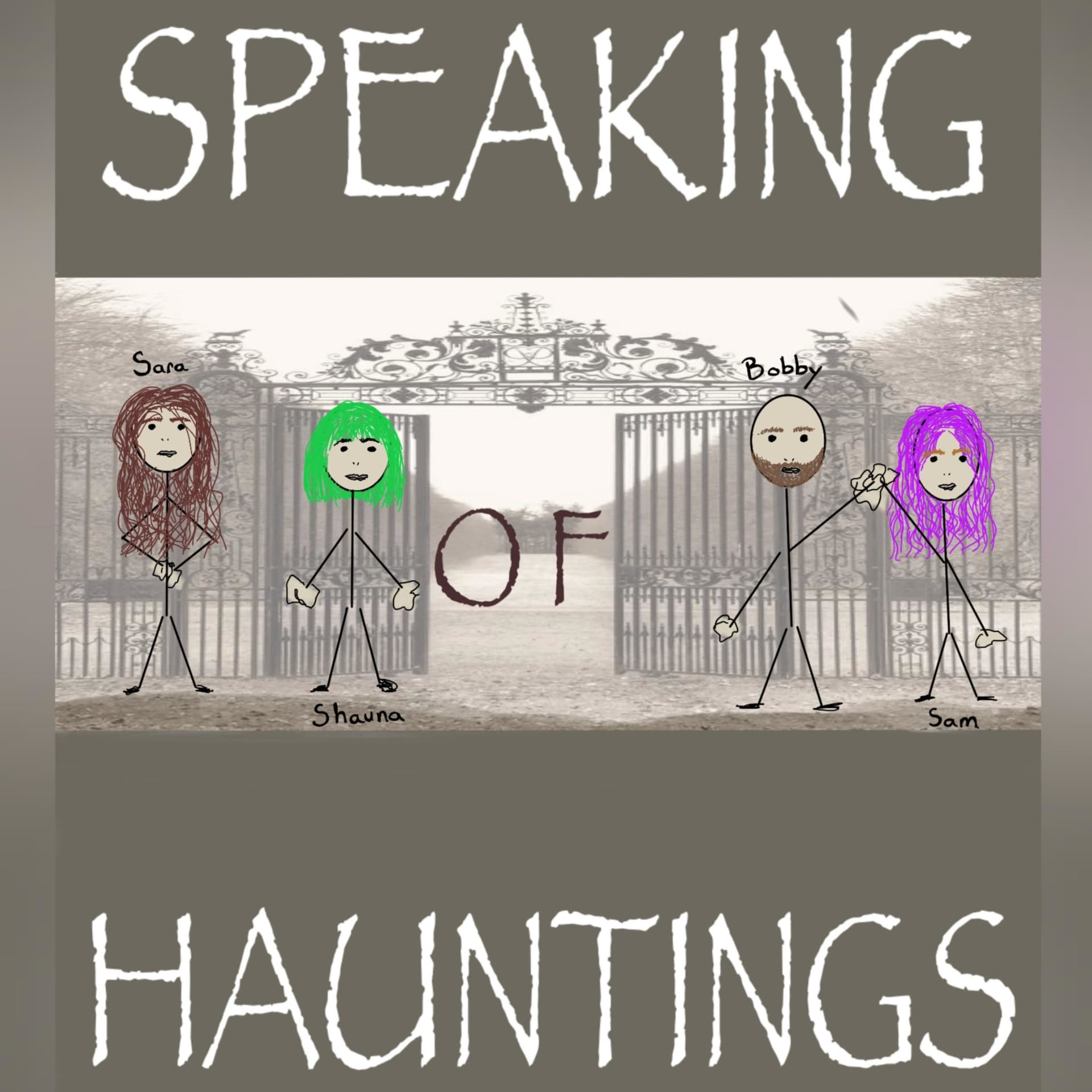 Speaking of Hauntings - Podcasts