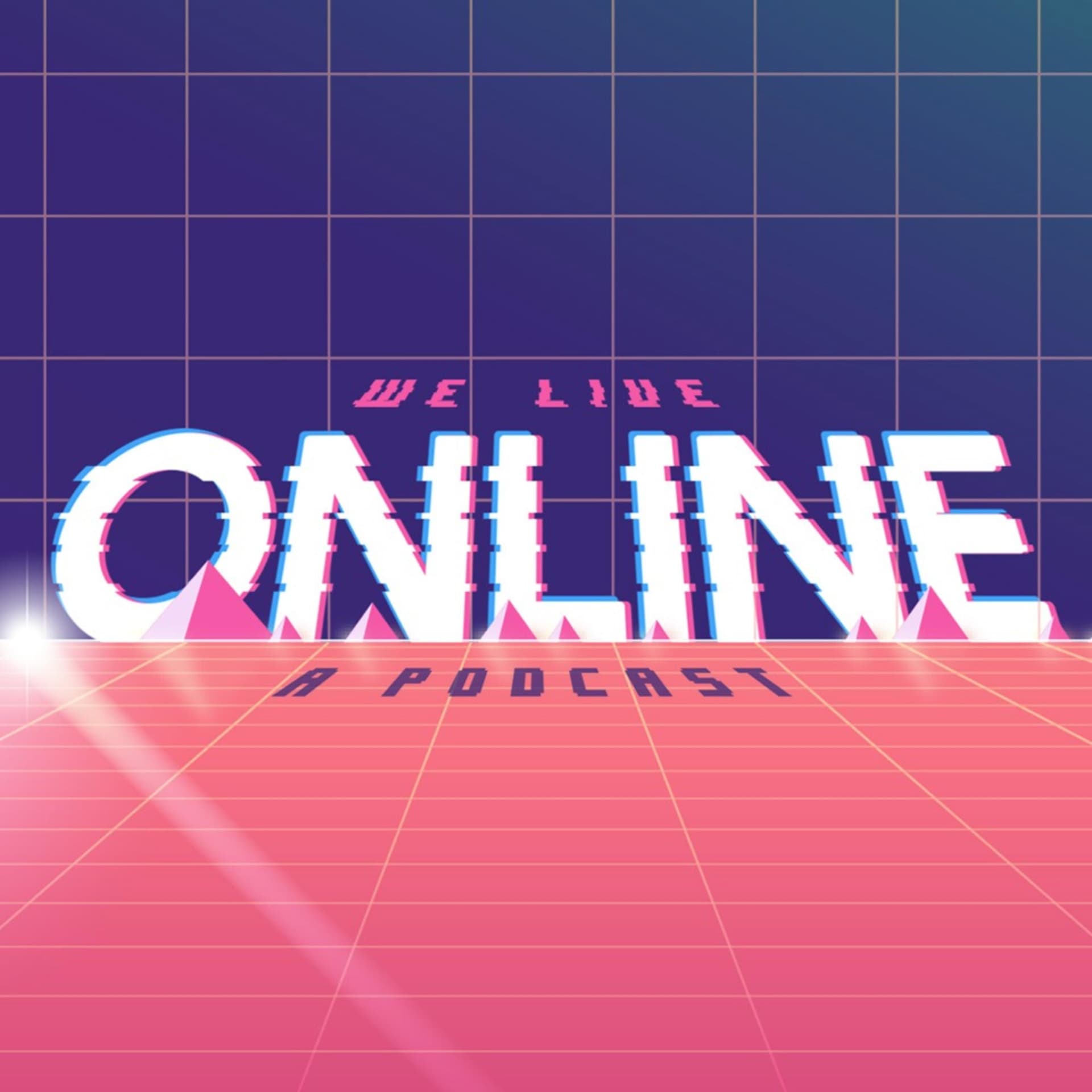 We Live Online - Podcasts