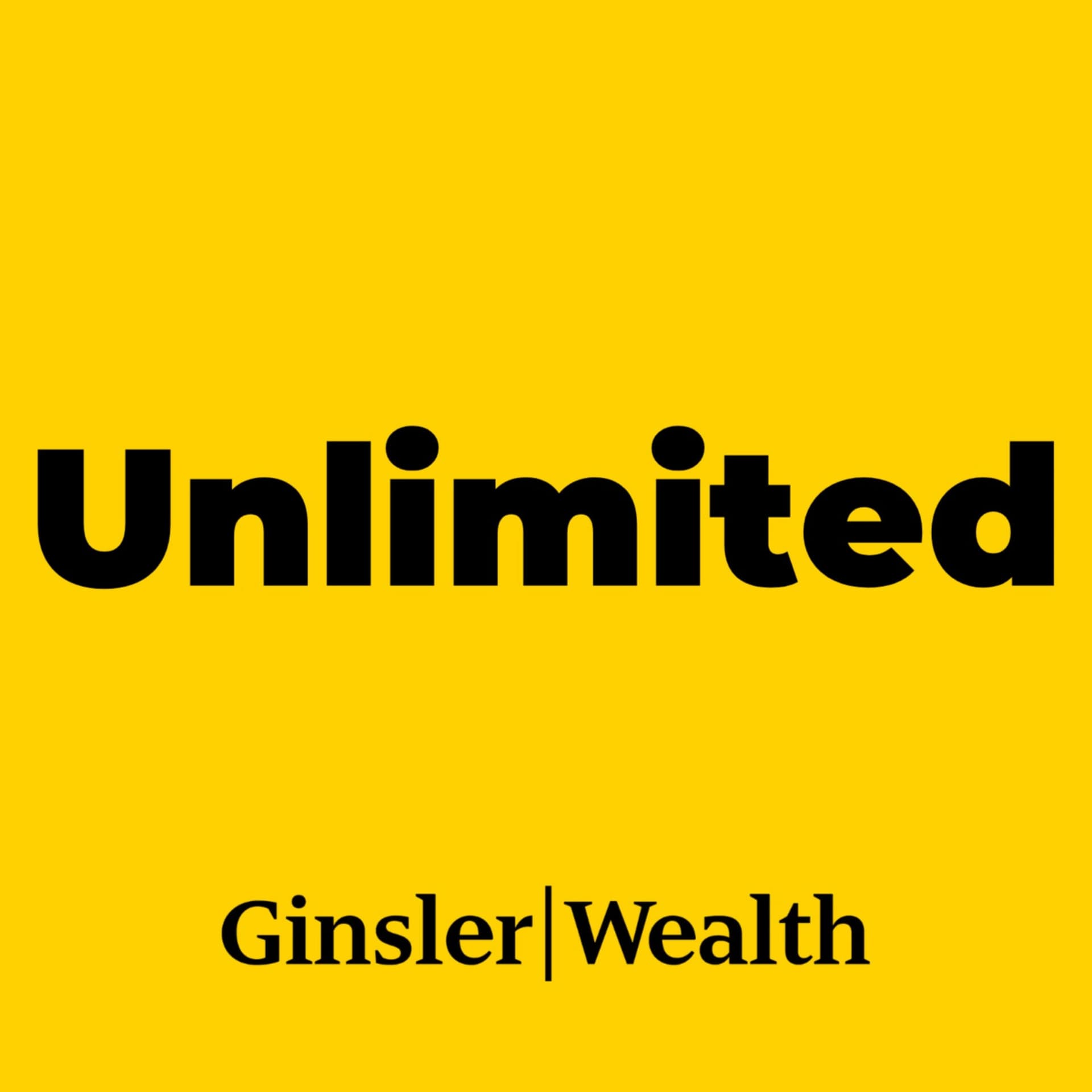 The Unlimited Podcast by Ginsler Wealth - بودكاست