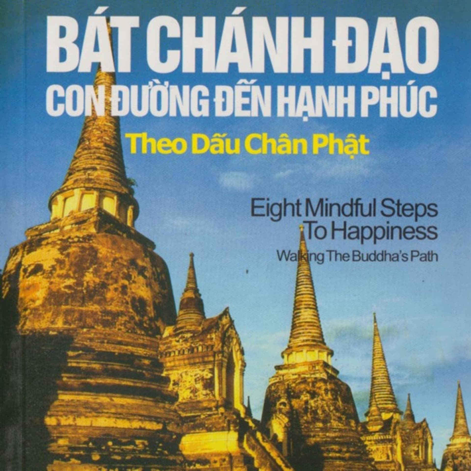 Bát Chánh Đạo : con đường đến hạnh - Phần 1 - Sách nói_Chibeni86 - Podcast