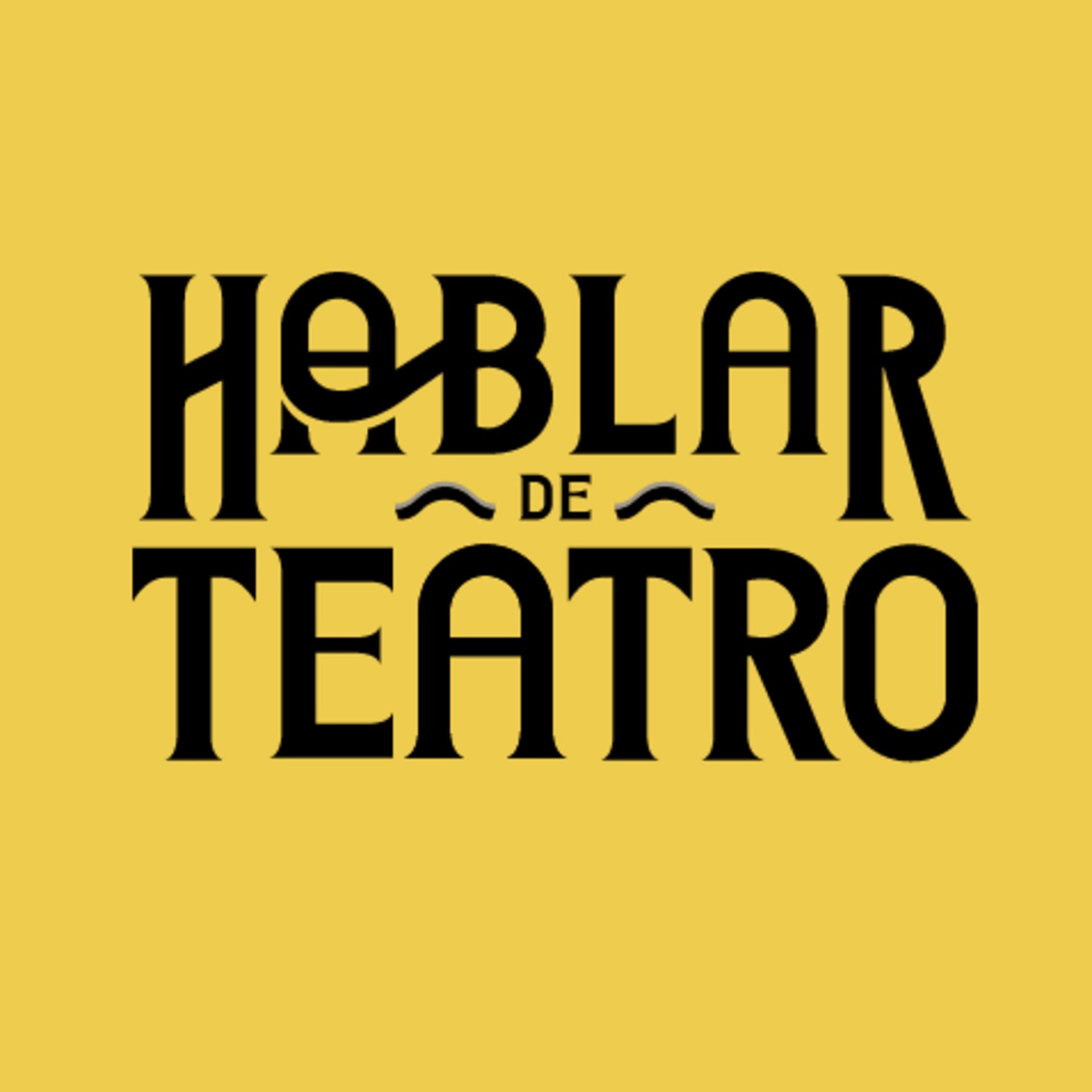 Hablar de Teatro - Podcasts
