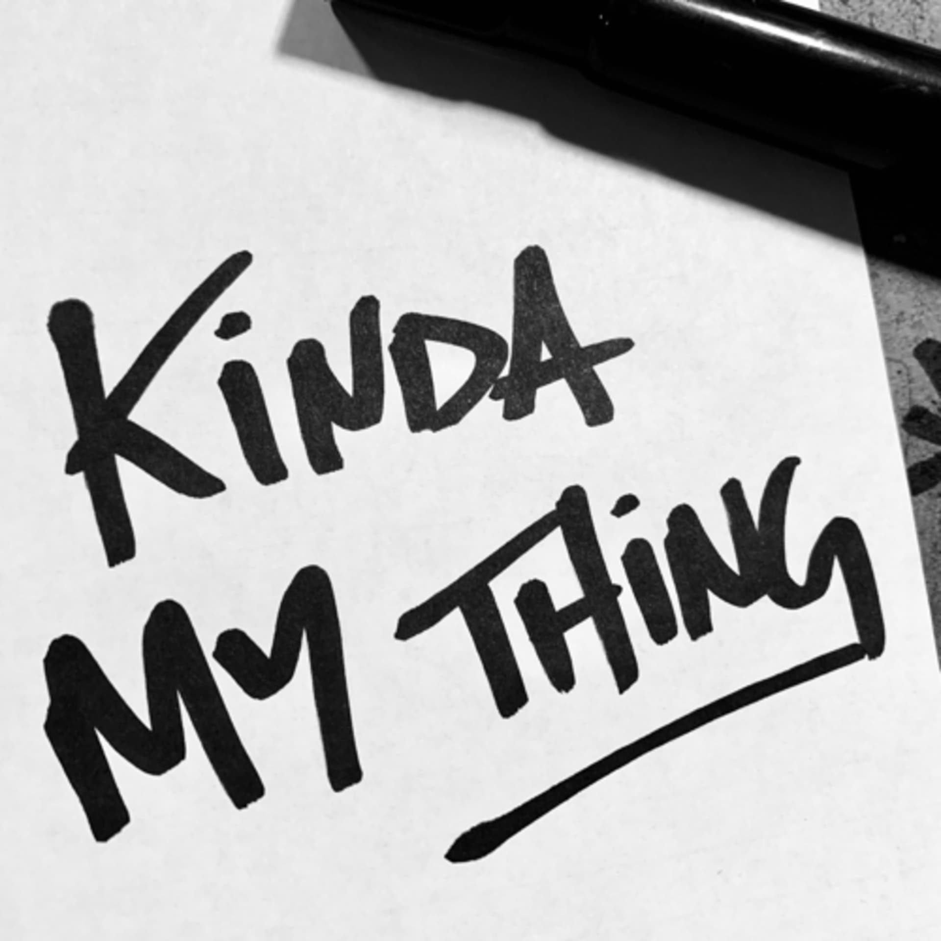 Kinda My Thing - Podcasty