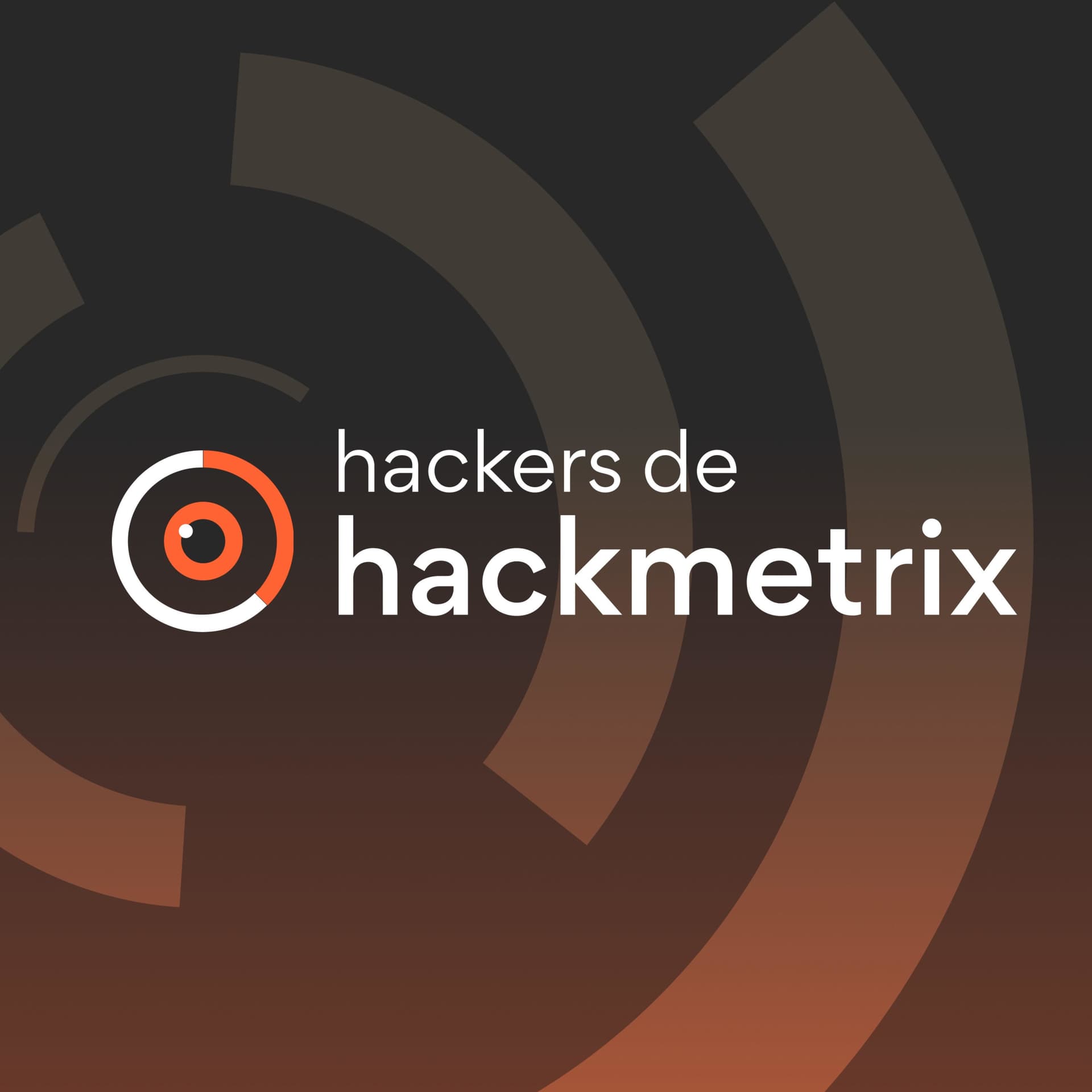 Hackers de Hackmetrix - Podcasts