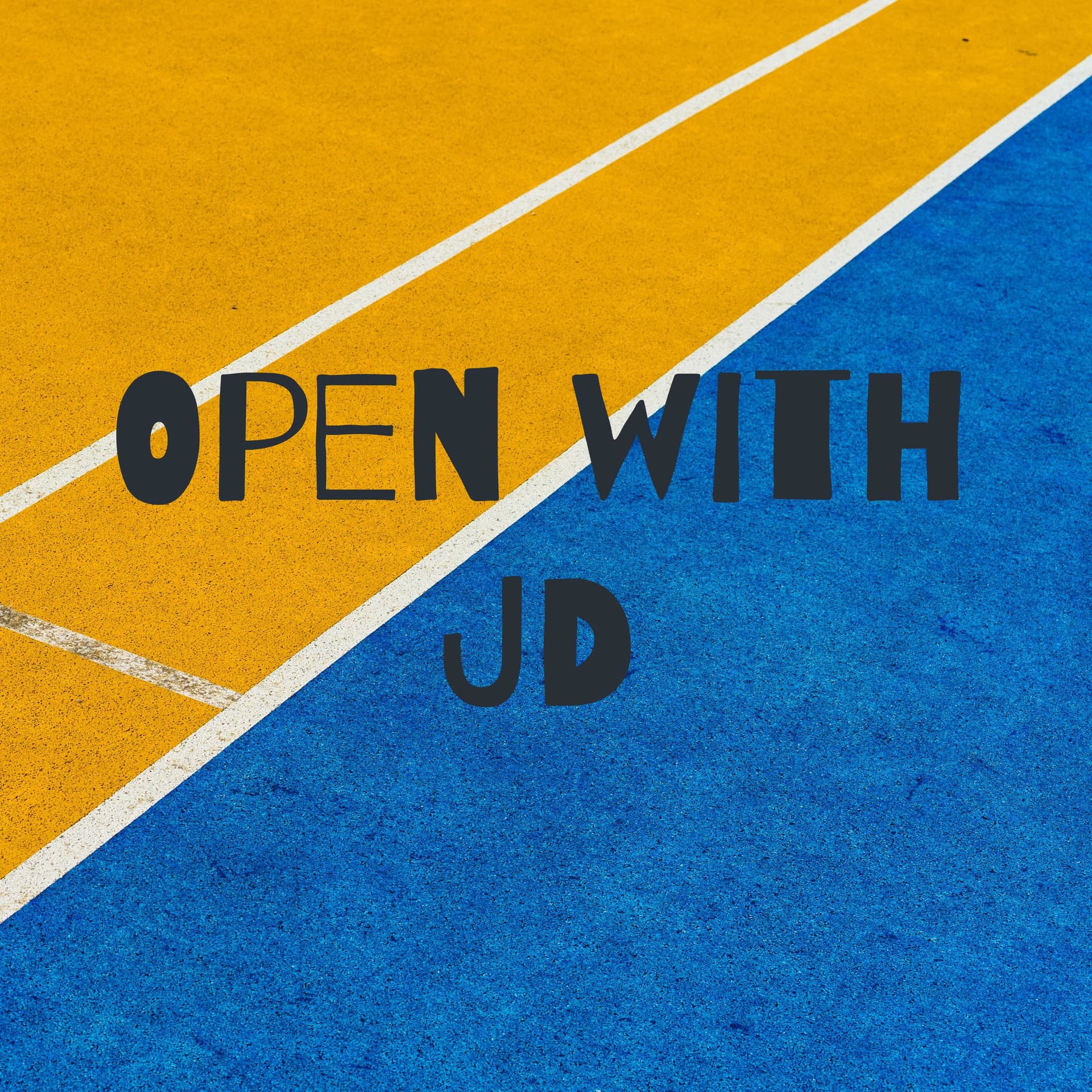 Open with JD - Podcast