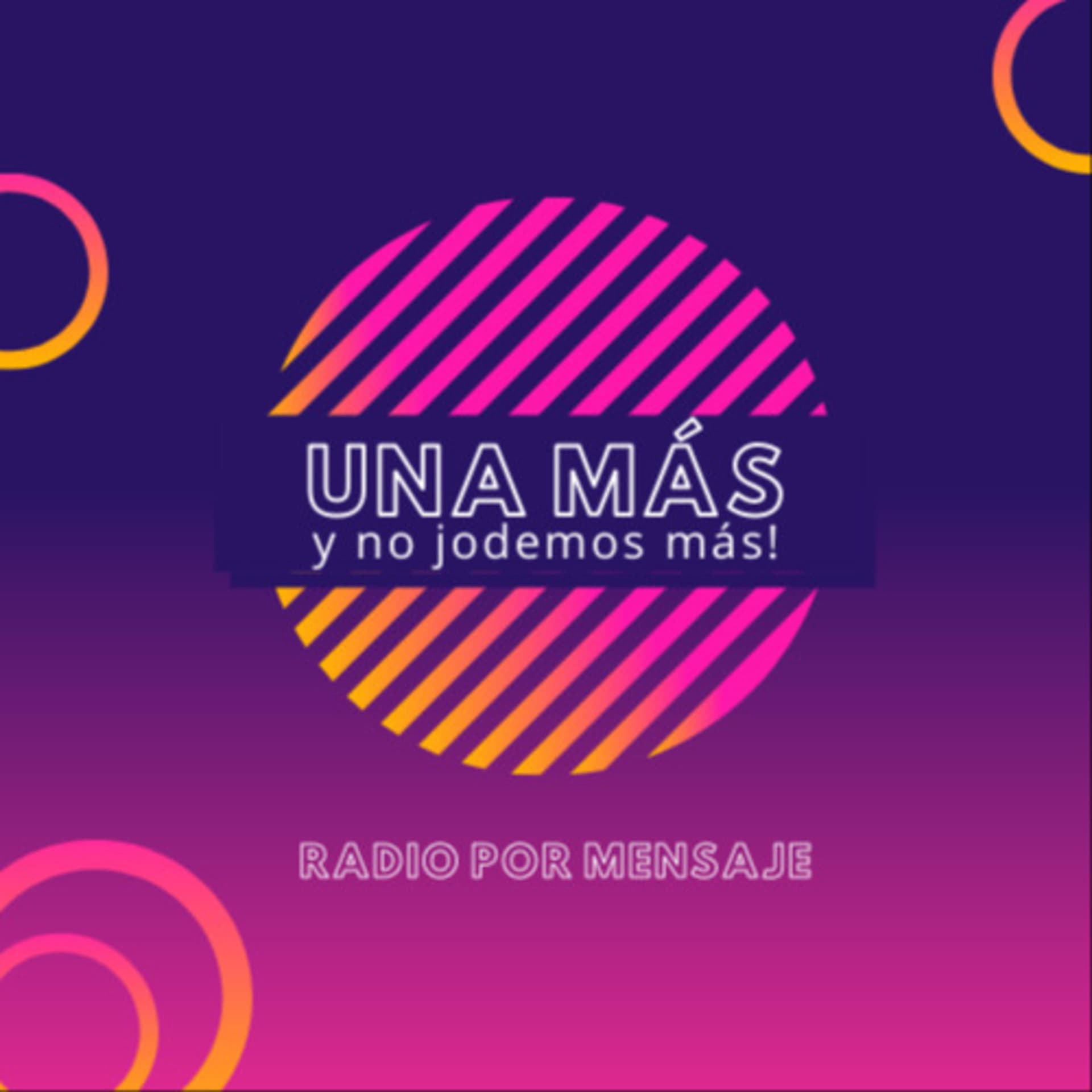Una más... y no jodemos más! - Podcasts