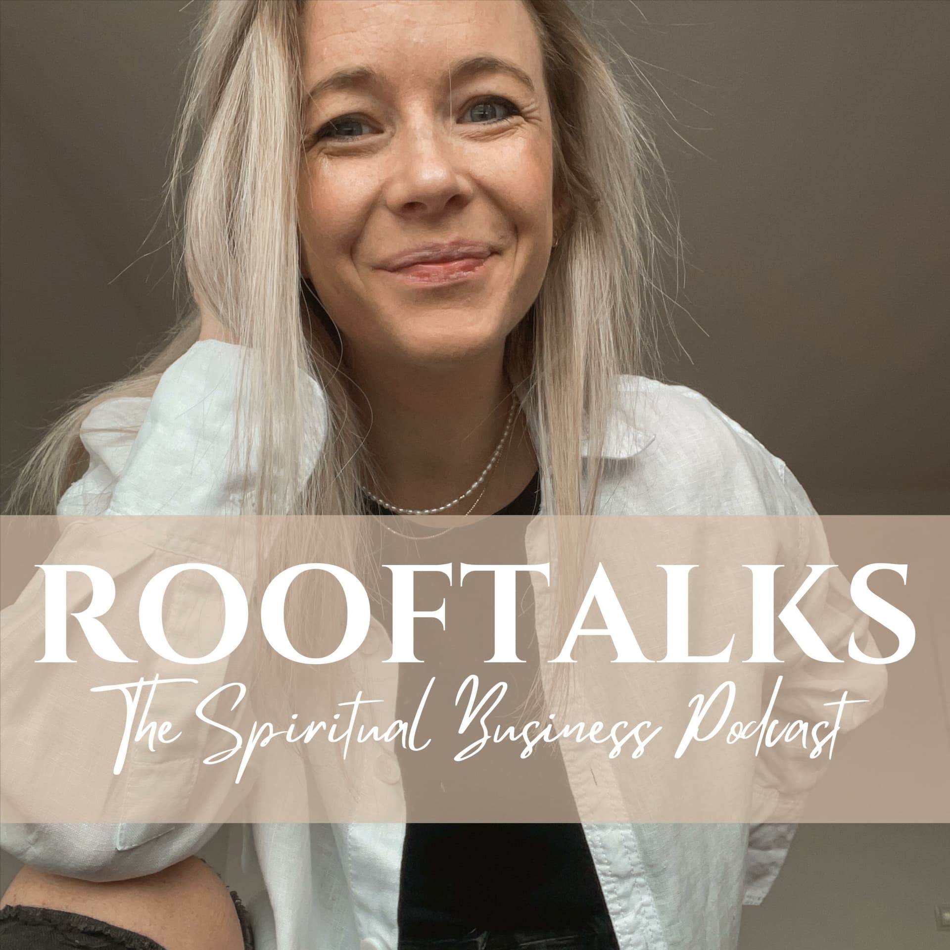 Rooftalks - The Spiritual Business Podcast - Podcast