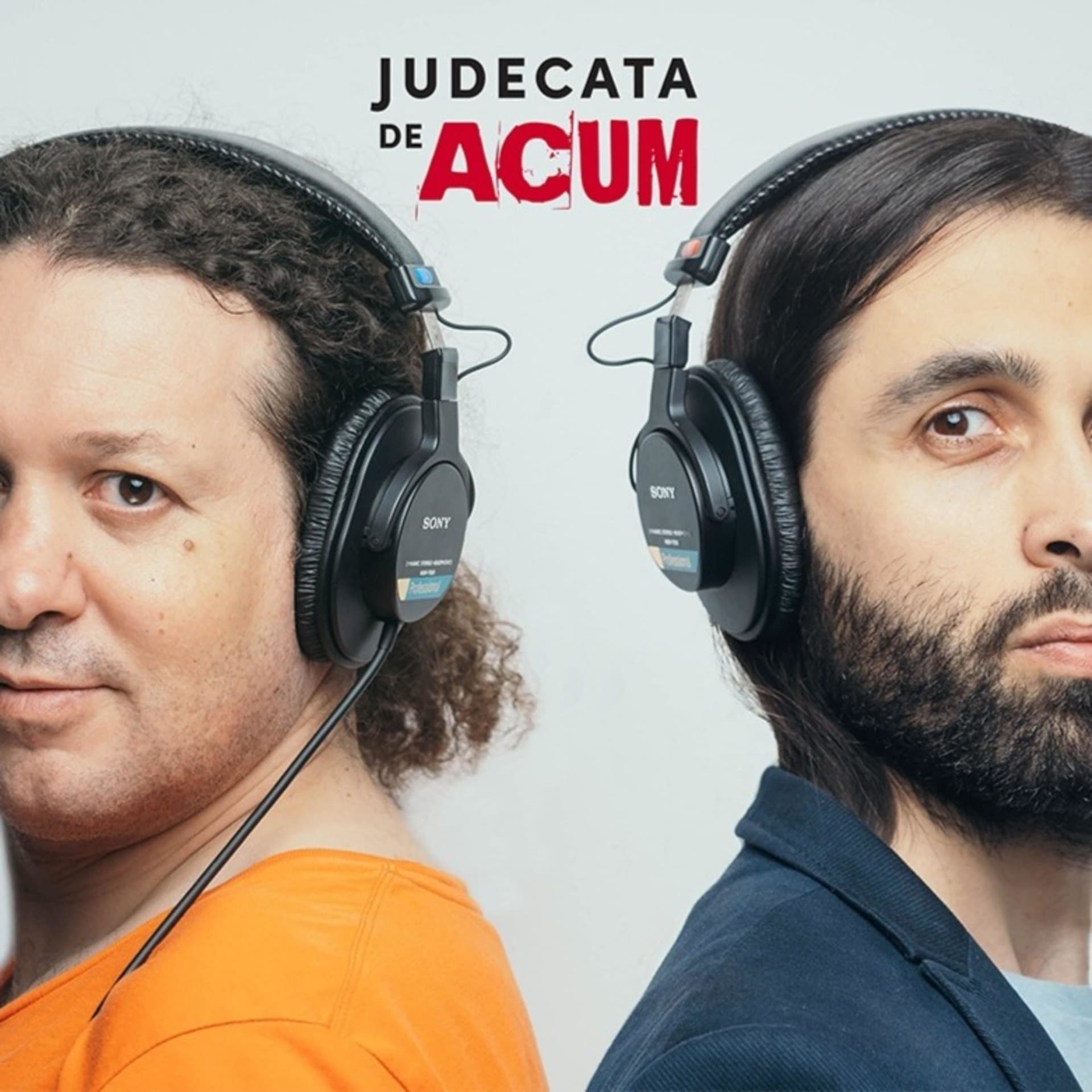Judecata de Acum - Podcast