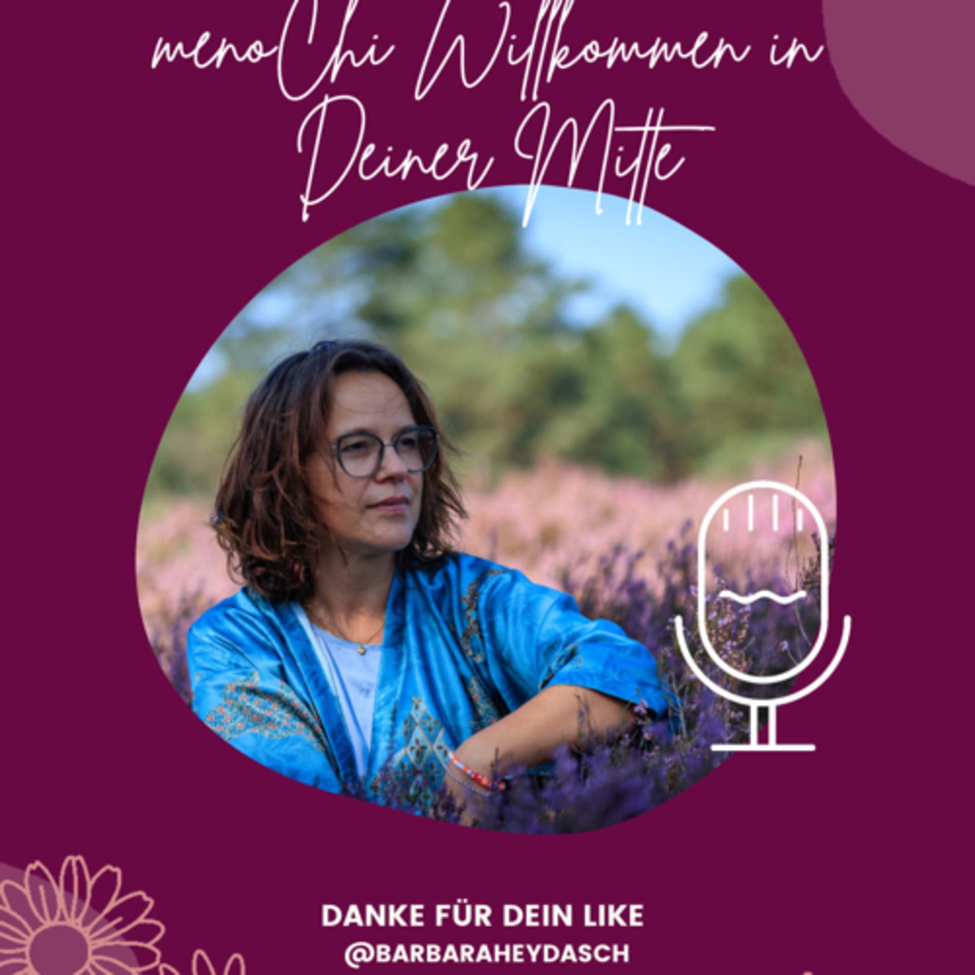 menoChi® Achtsamkeitsmeditationen und Impulse für eine gesunde Mitte - Podcasts