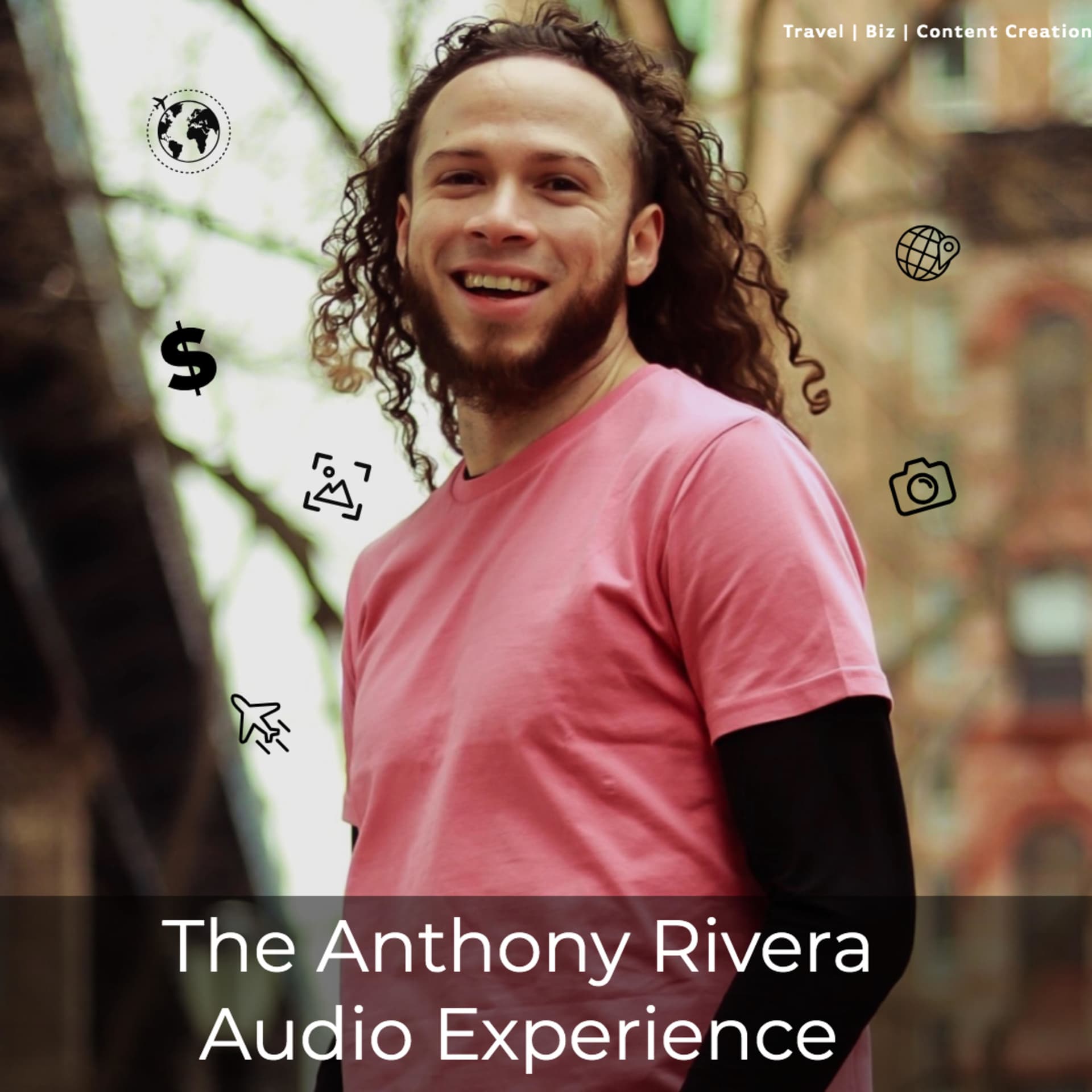 The Anthony Rivera Audio Experience - Podcasts