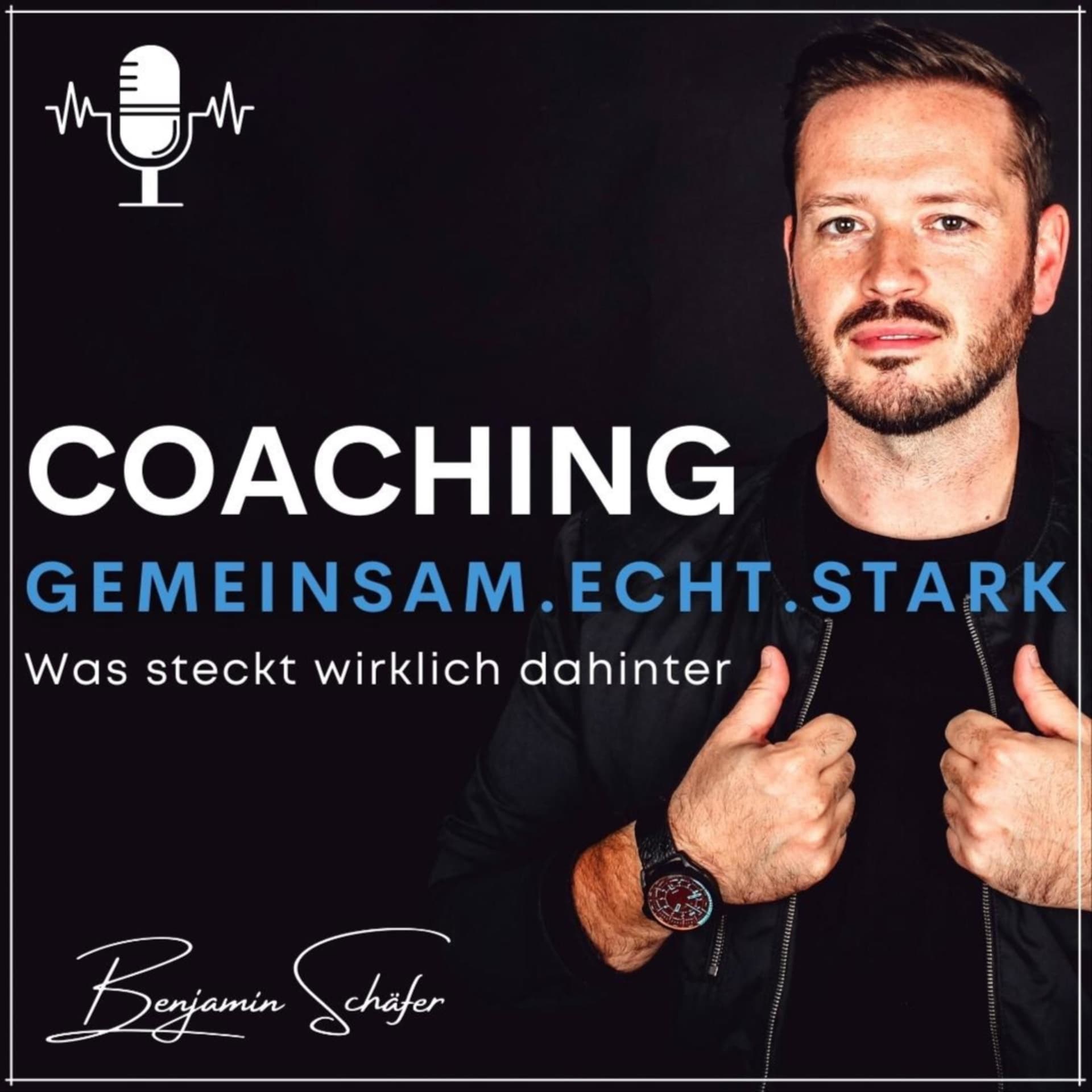 Coaching - Gemeinsam.Echt.Stark - Podcasts