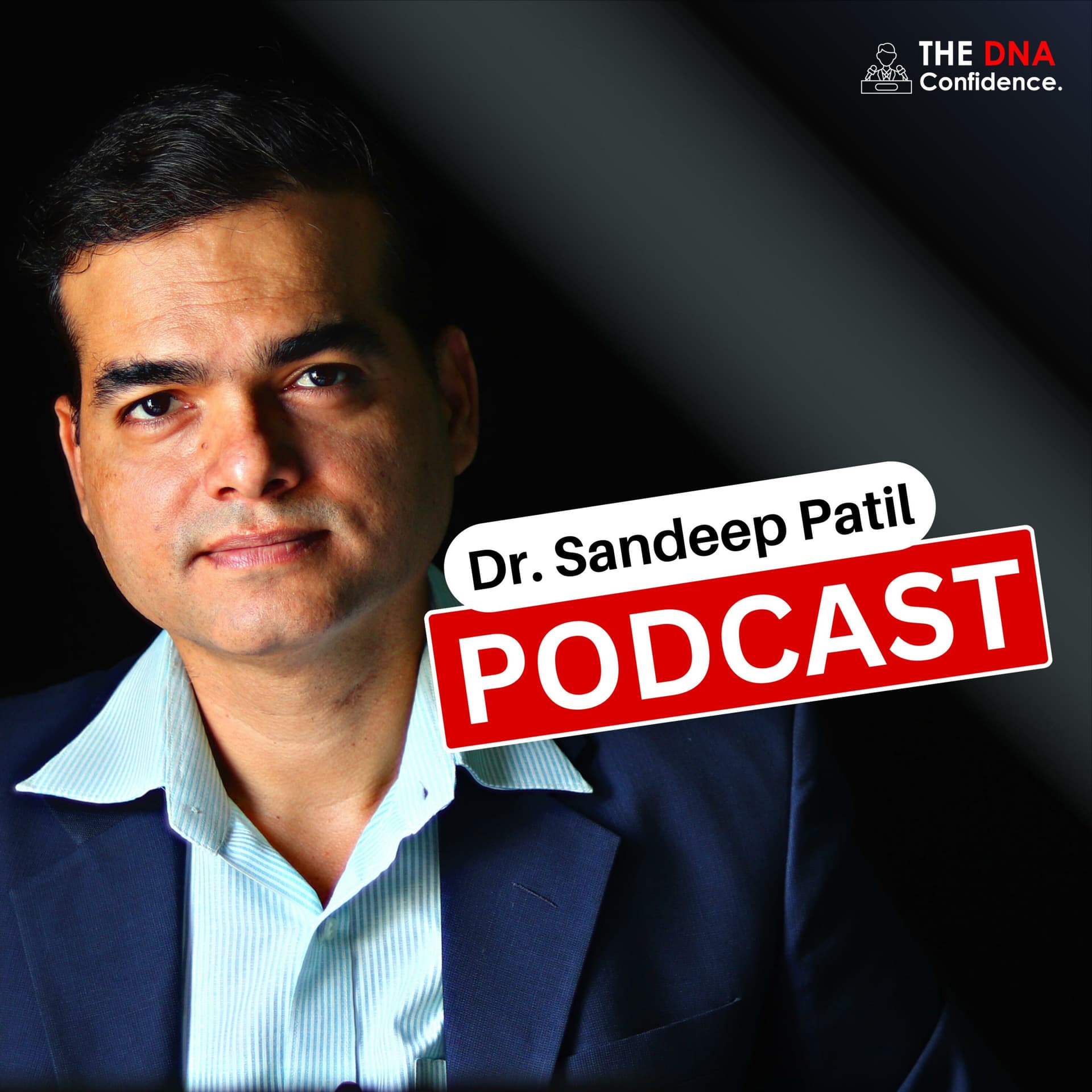 Dr. Sandeep Patil podcast. - Podcasts