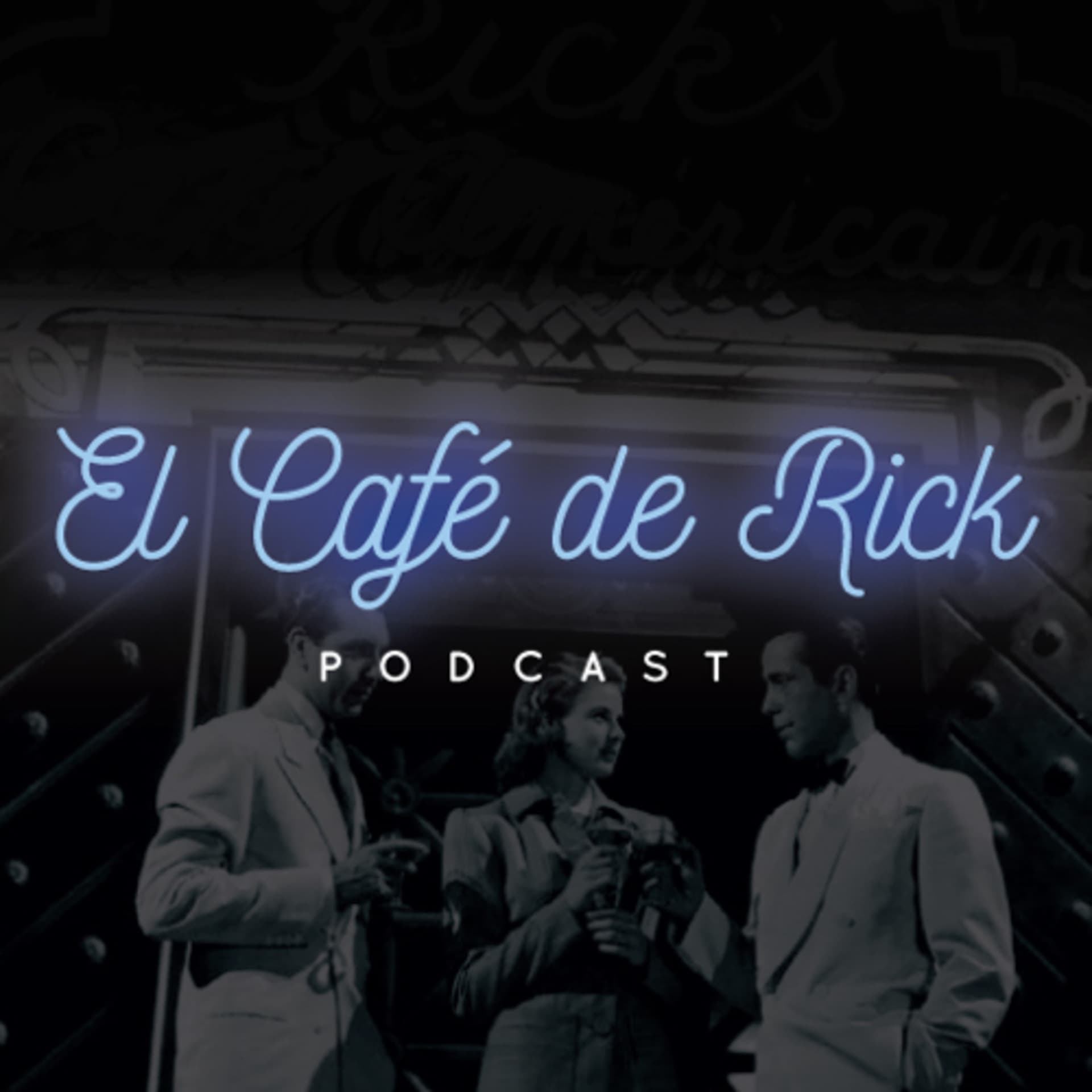 El Café de Rick - Podcasts