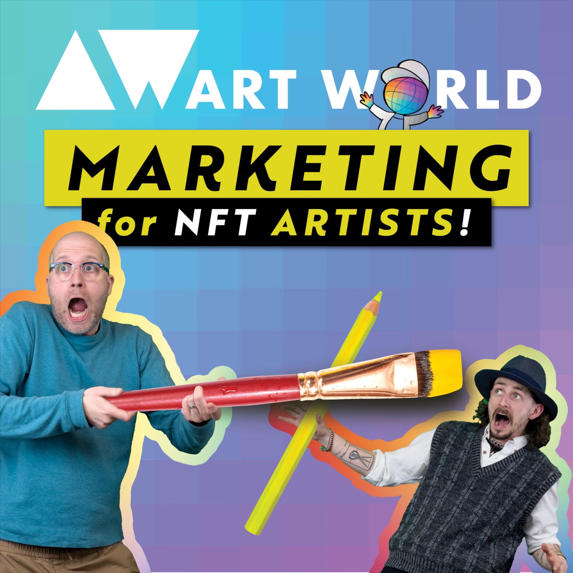 Marketing for NFT Artists! - A R T W O R L D - Podcast