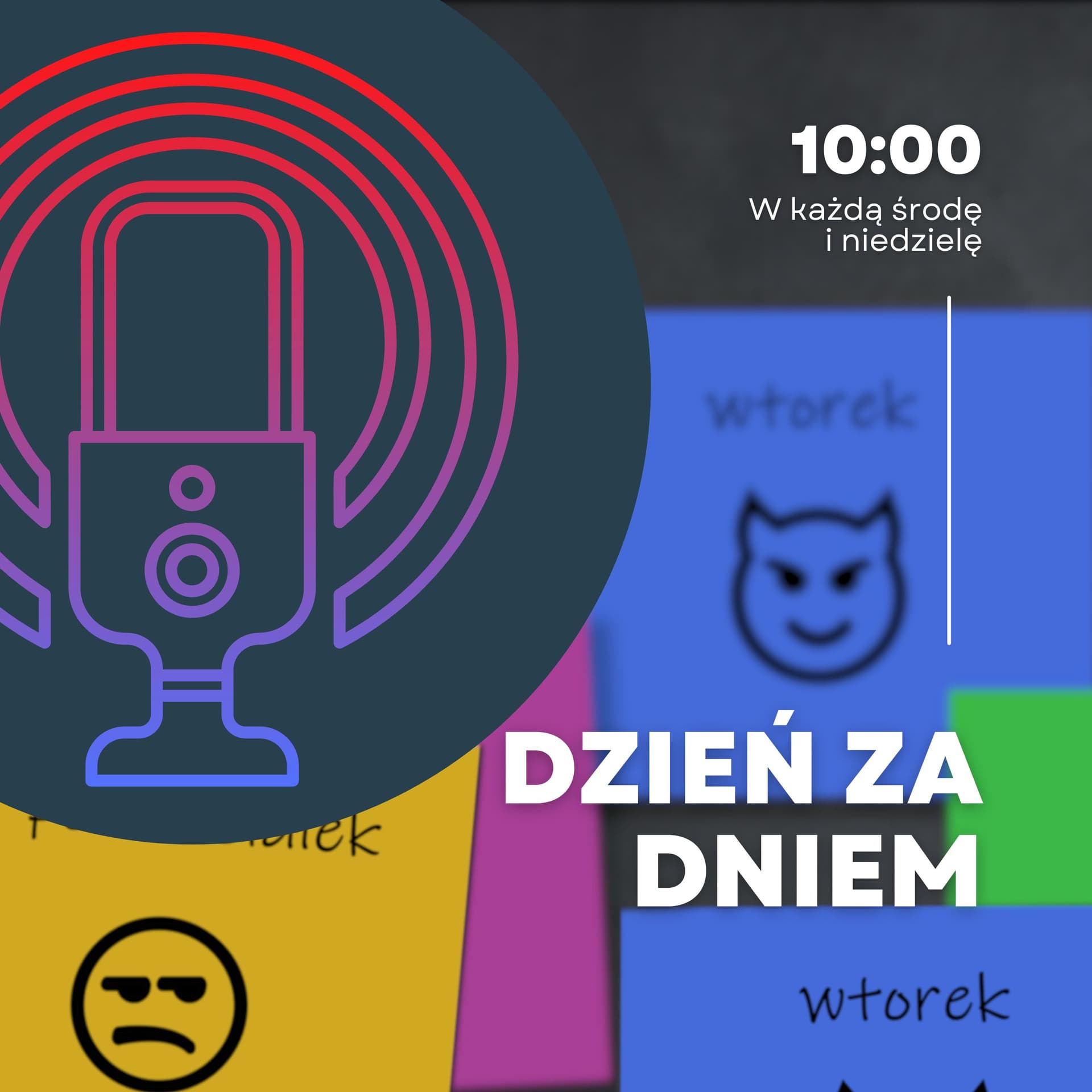 DZIEŃ ZA DNIEM - Podcasts