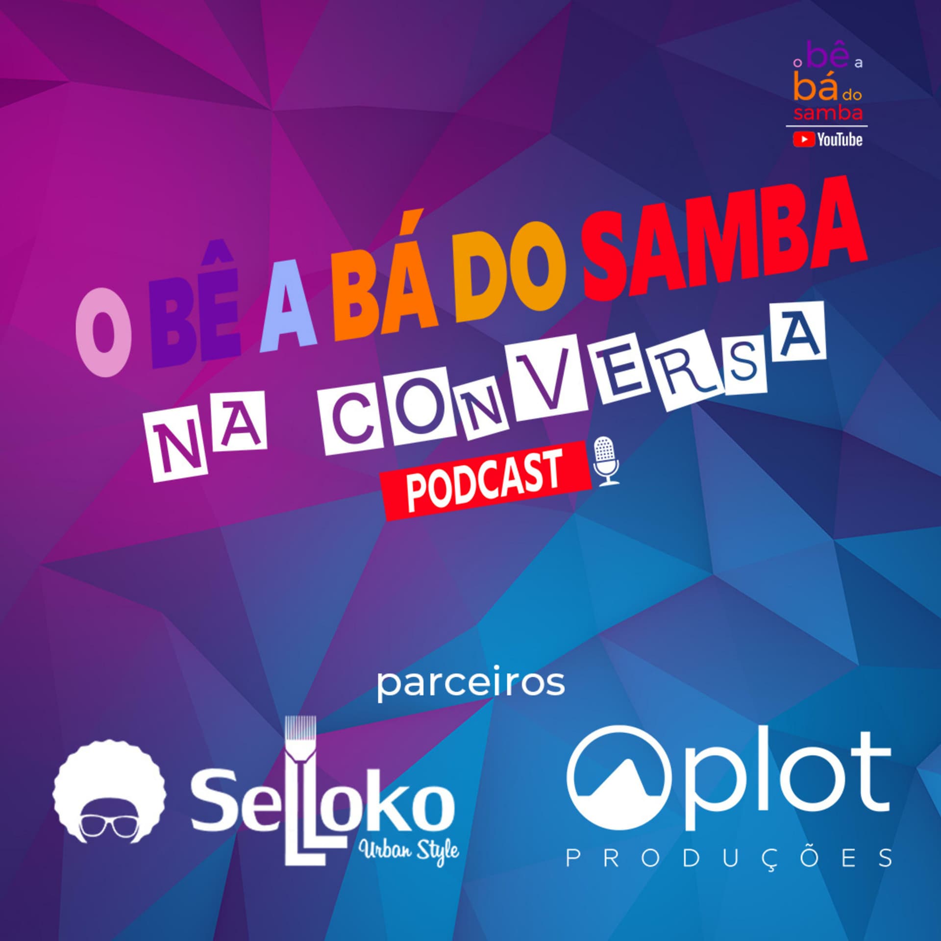 o bê a bá do samba - Podcasts