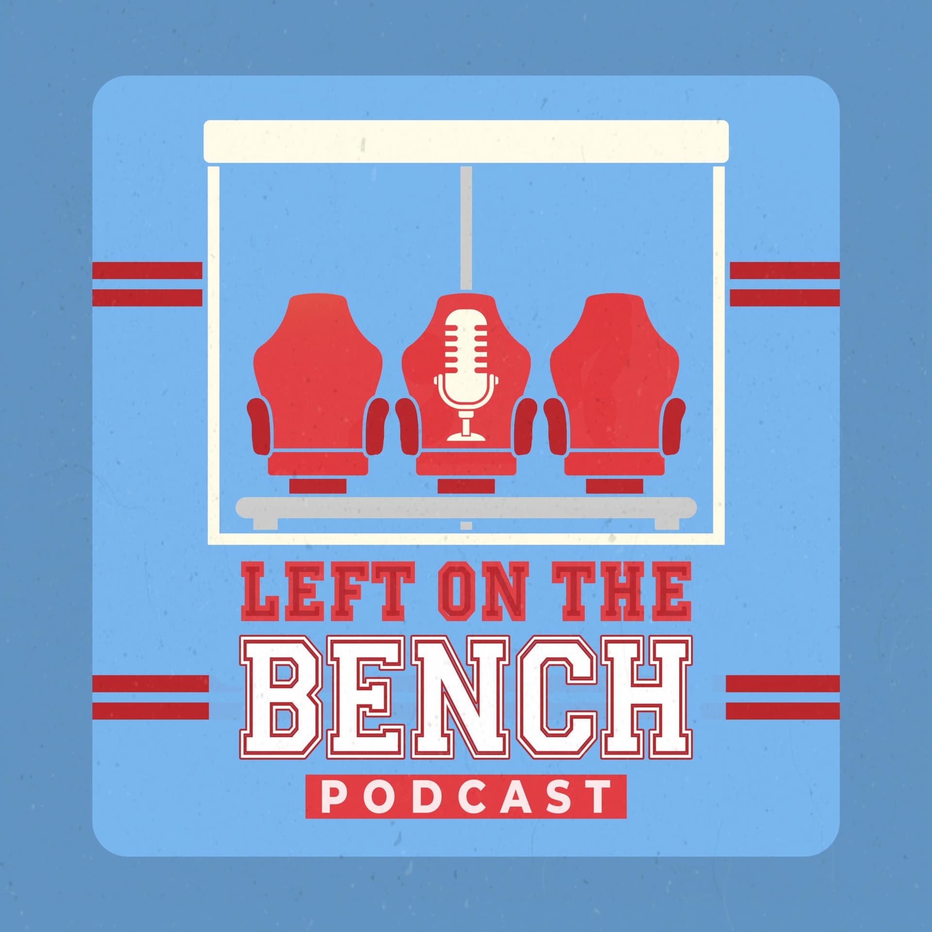 Left On The Bench Podcast - Podcasts