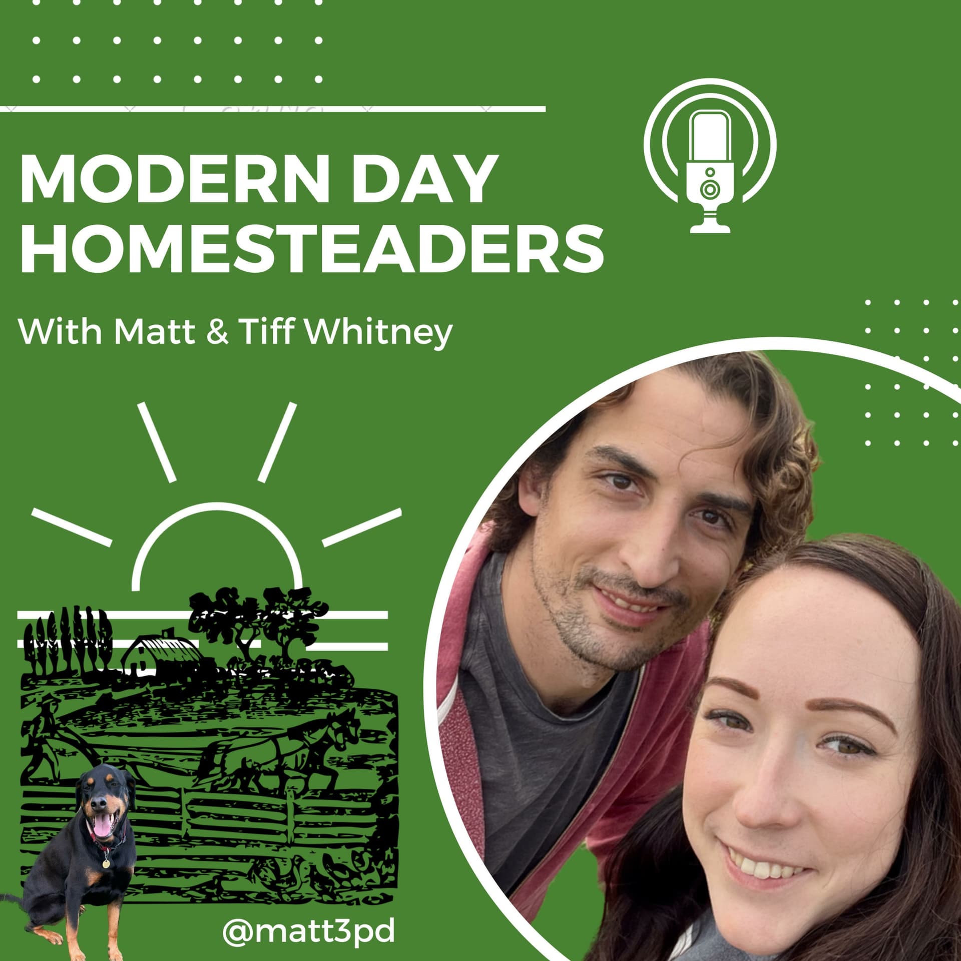 Modern day homesteaders - Podcasts