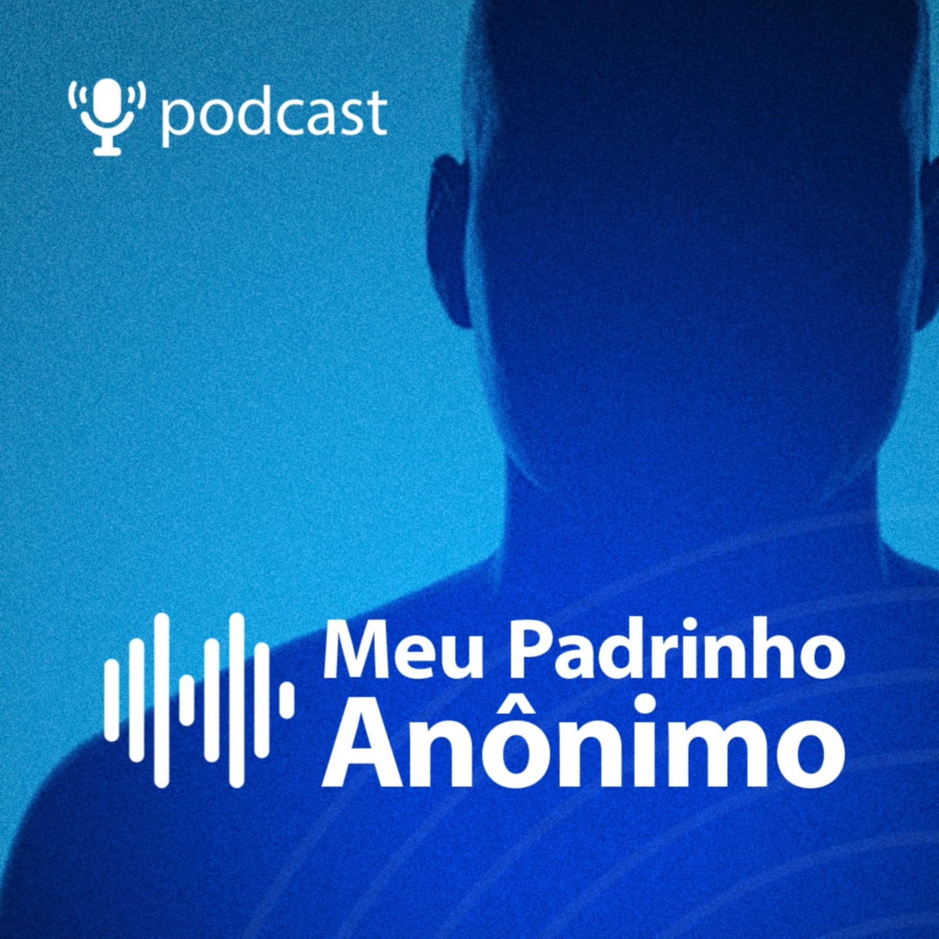 Meu Padrinho Anônimo - Podcasts