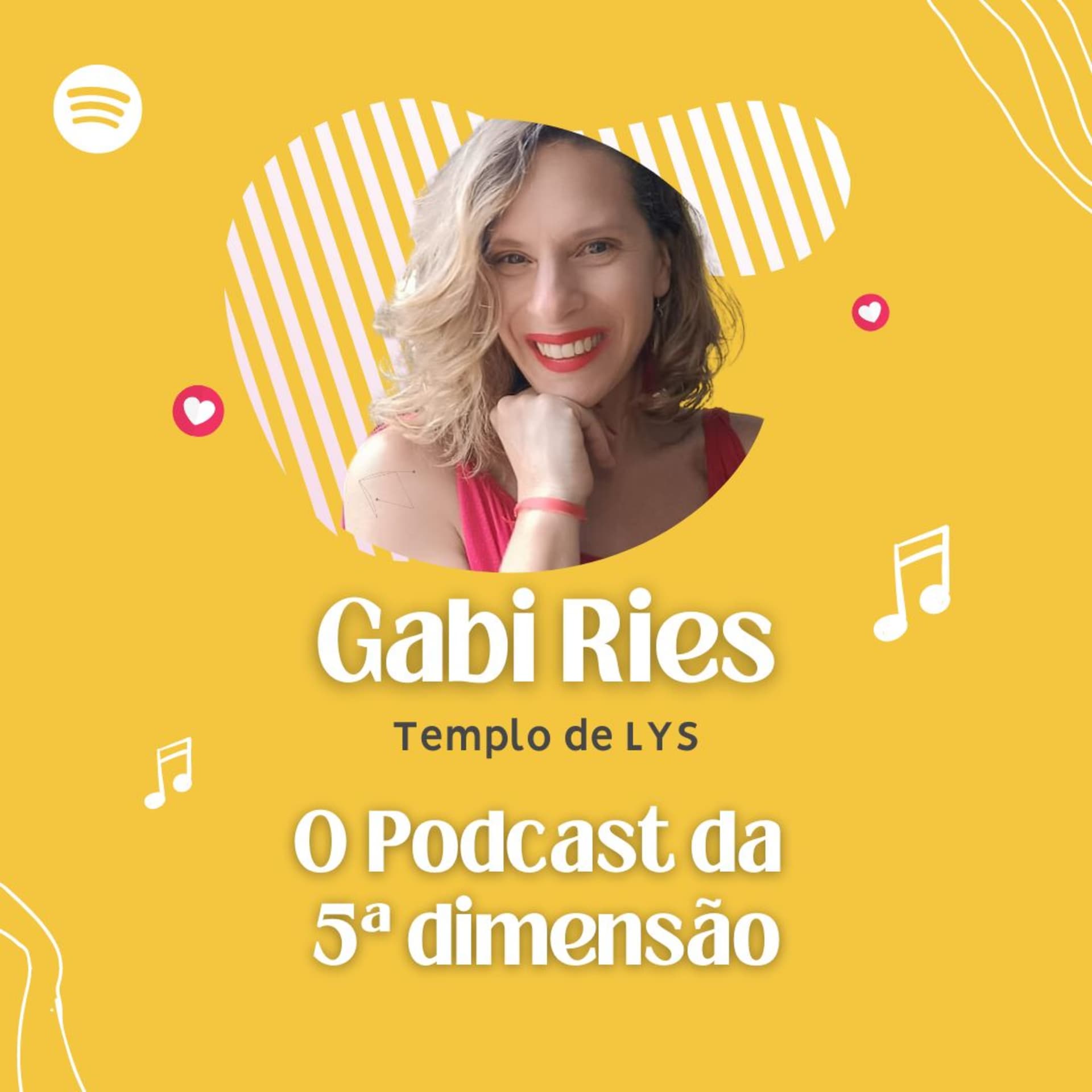 ENCONTROS COM GABI RIES - O PODCAST DA 5.a DIMENSÃO - Podcasts
