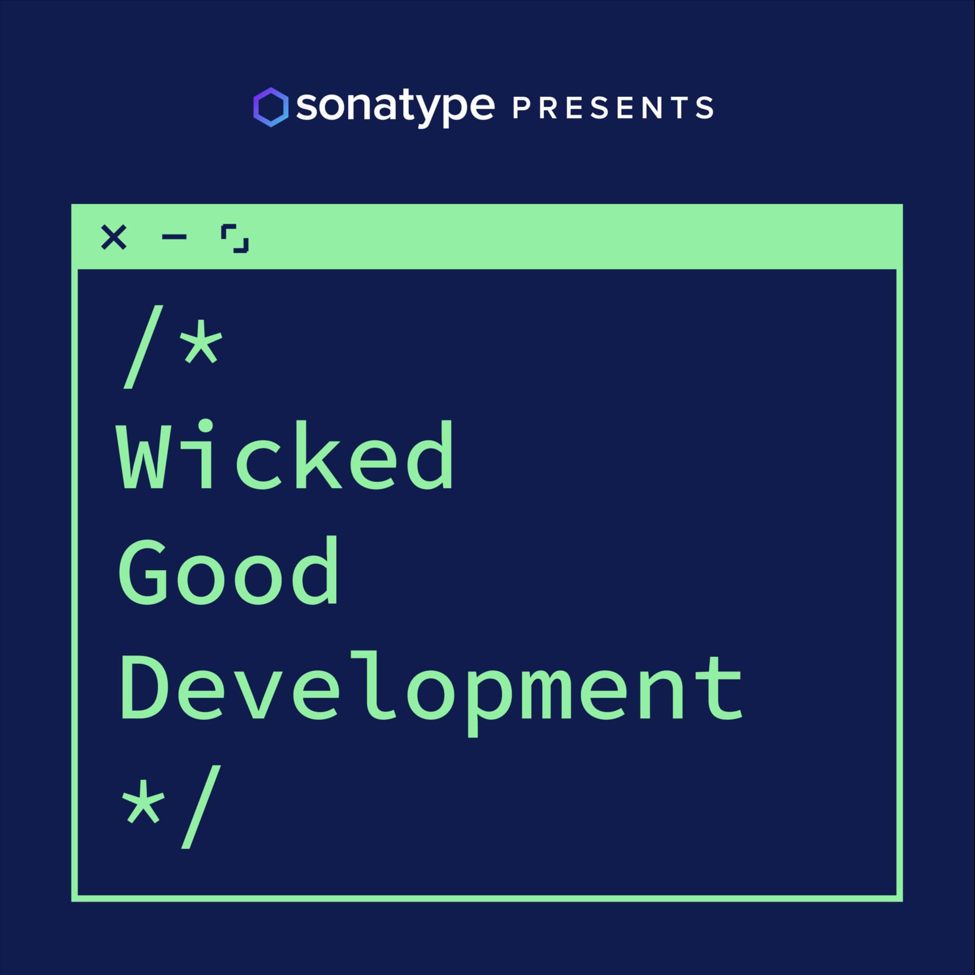 Wicked Good Development - Podcasts