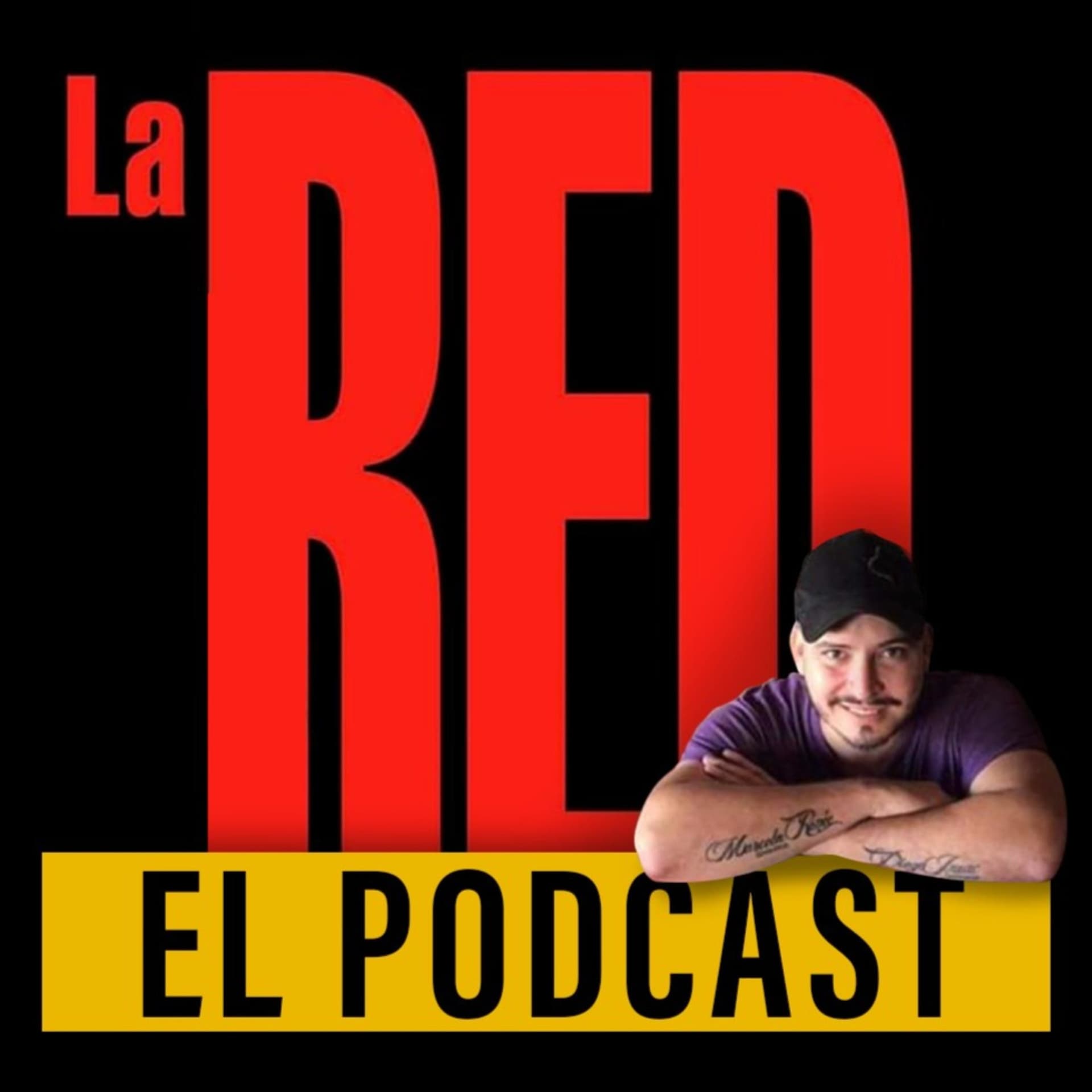 LA RED EL PODCAST - Podcasts