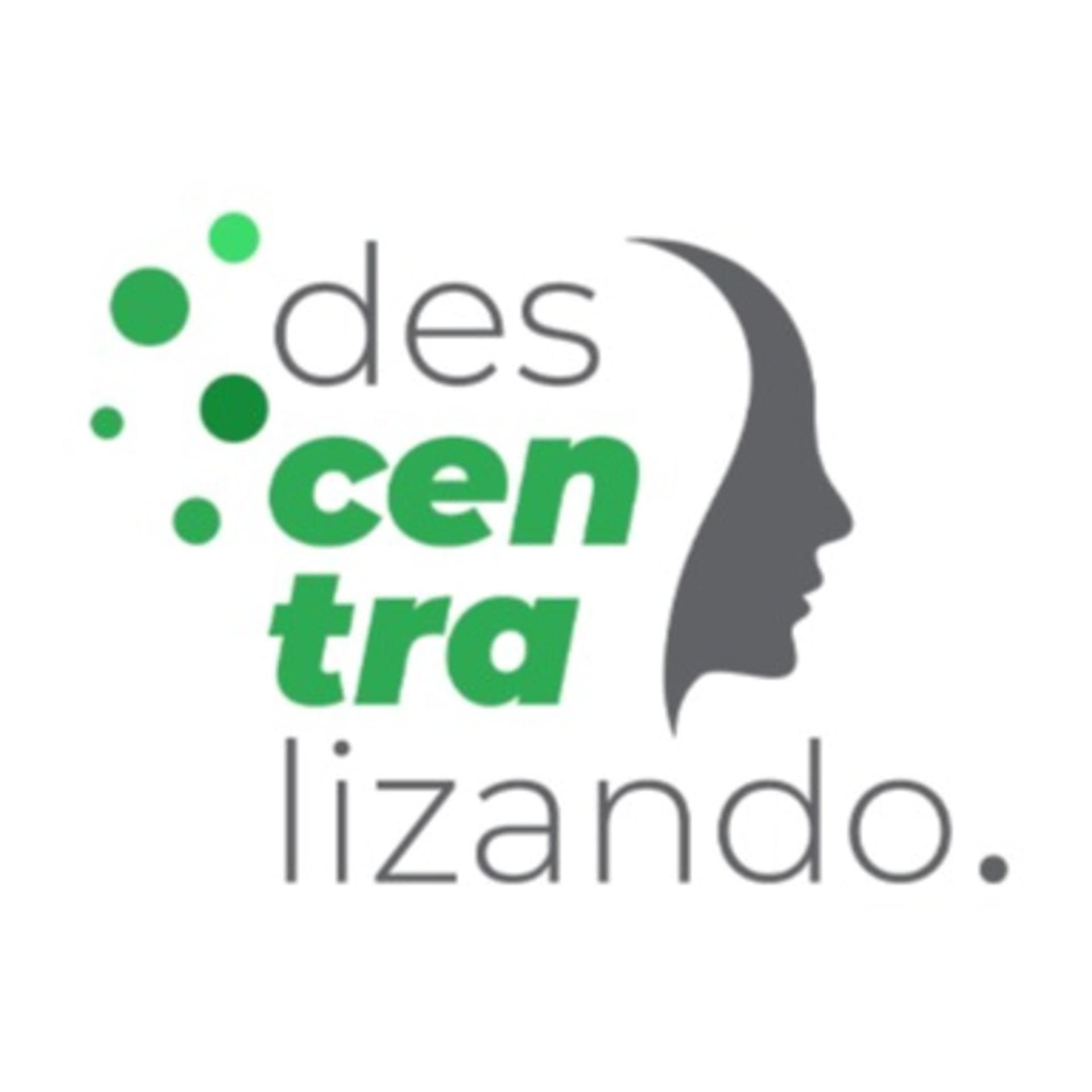 Descentralizando - Podcasts