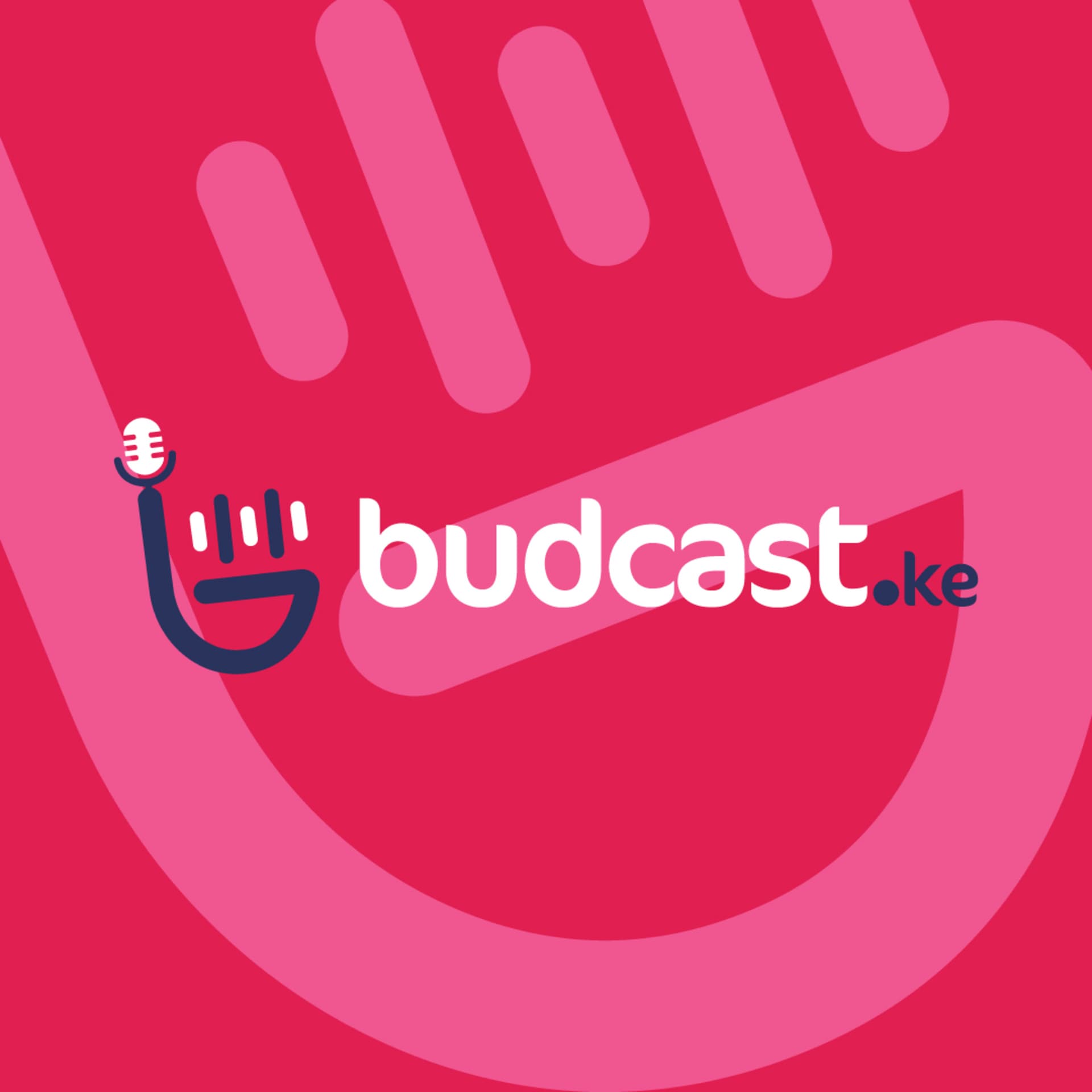 Budcast.Ke - Podcasts